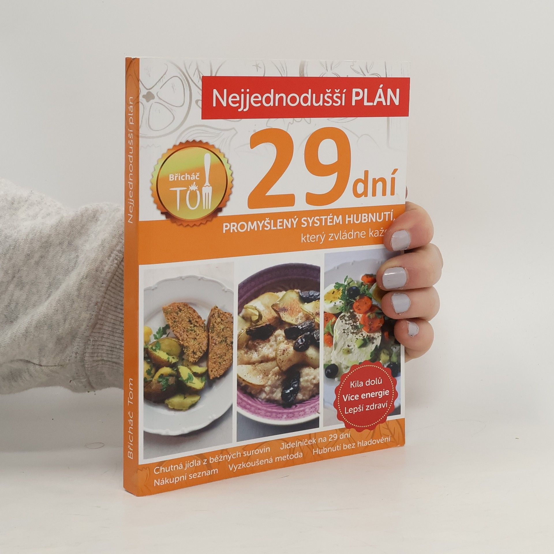 Nejjednodušší plán na 29 dní. Břicháč Tom