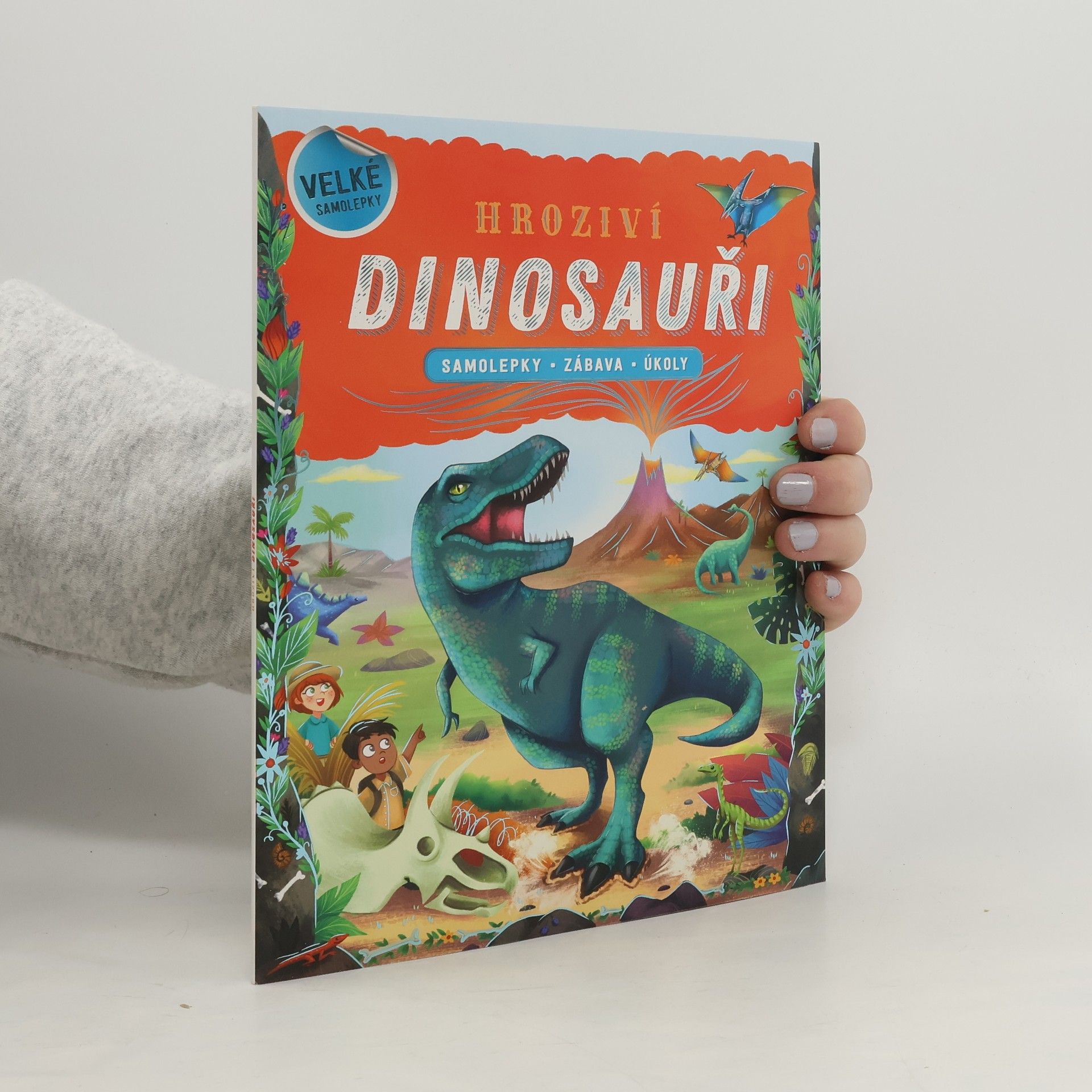 Rebo Hrozivý dinosauři - Samolepky, zábava, úkoly