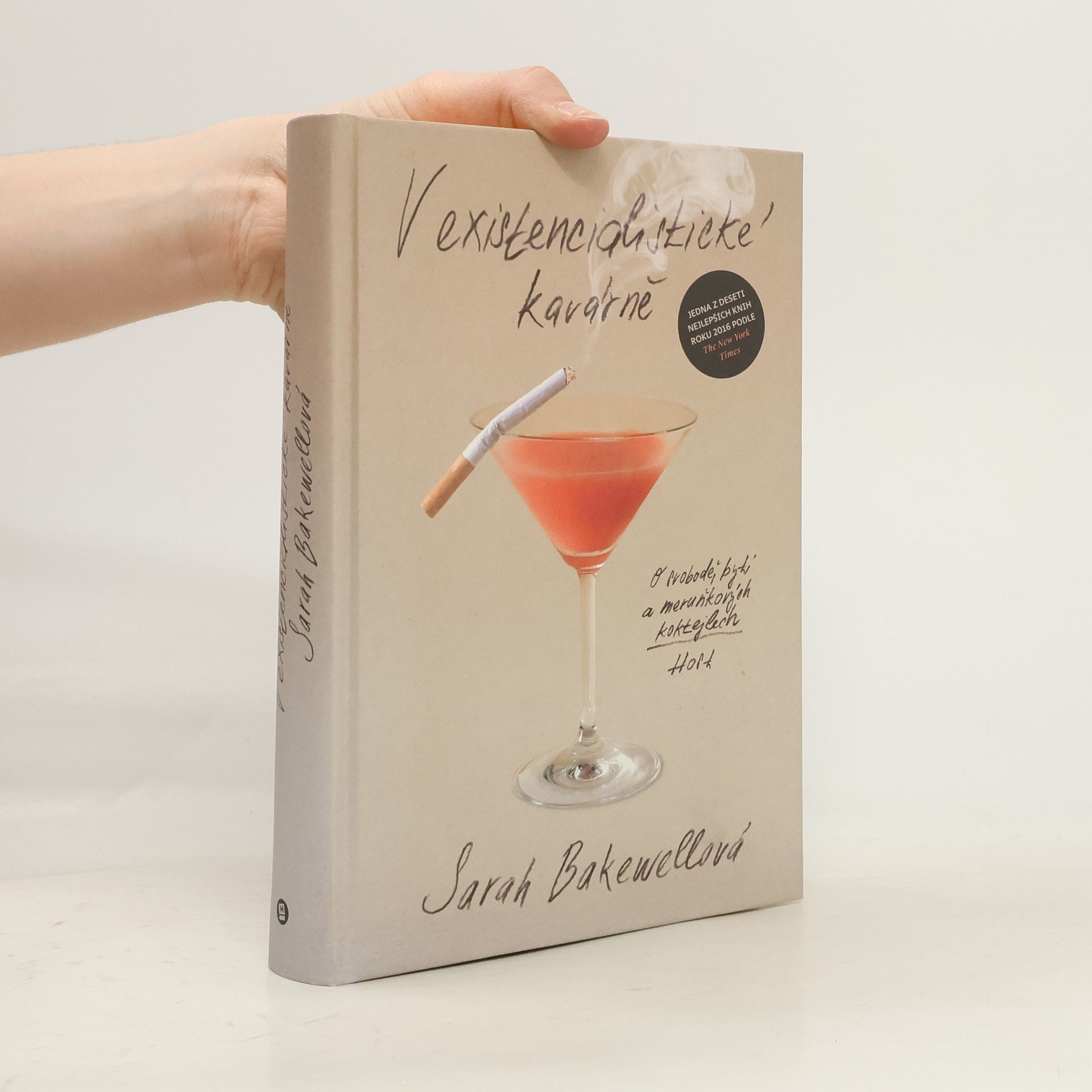 Sarah Bakewell V existencialistické kavárně