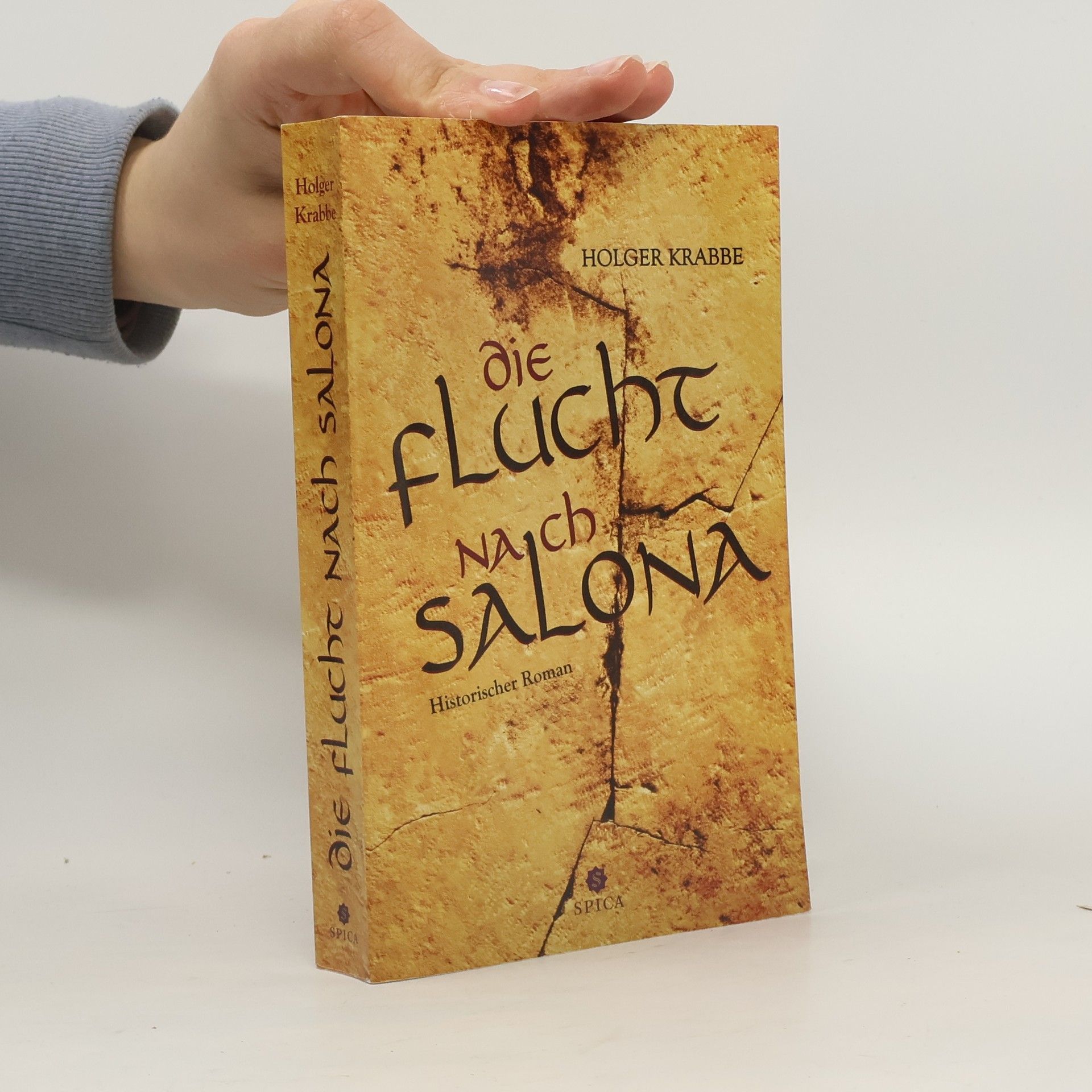 Holger Krabbe Die Flucht nach Salona