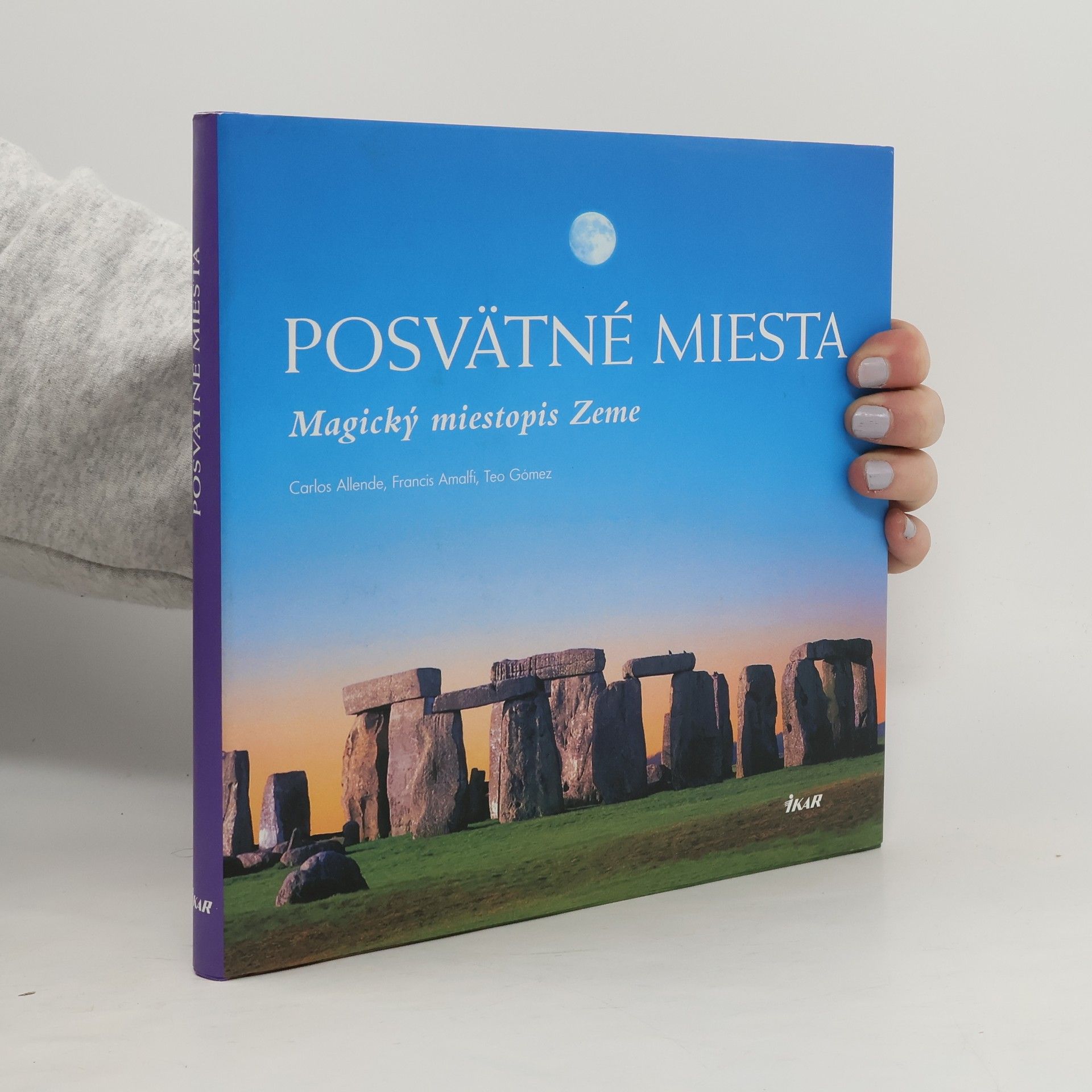 Posvätné miesta - Magický miestopis Zeme