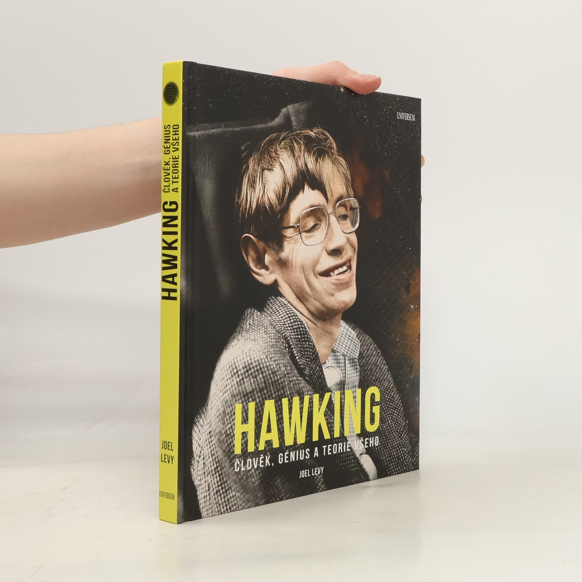 Joel Levy Hawking : člověk, génius a teorie všeho