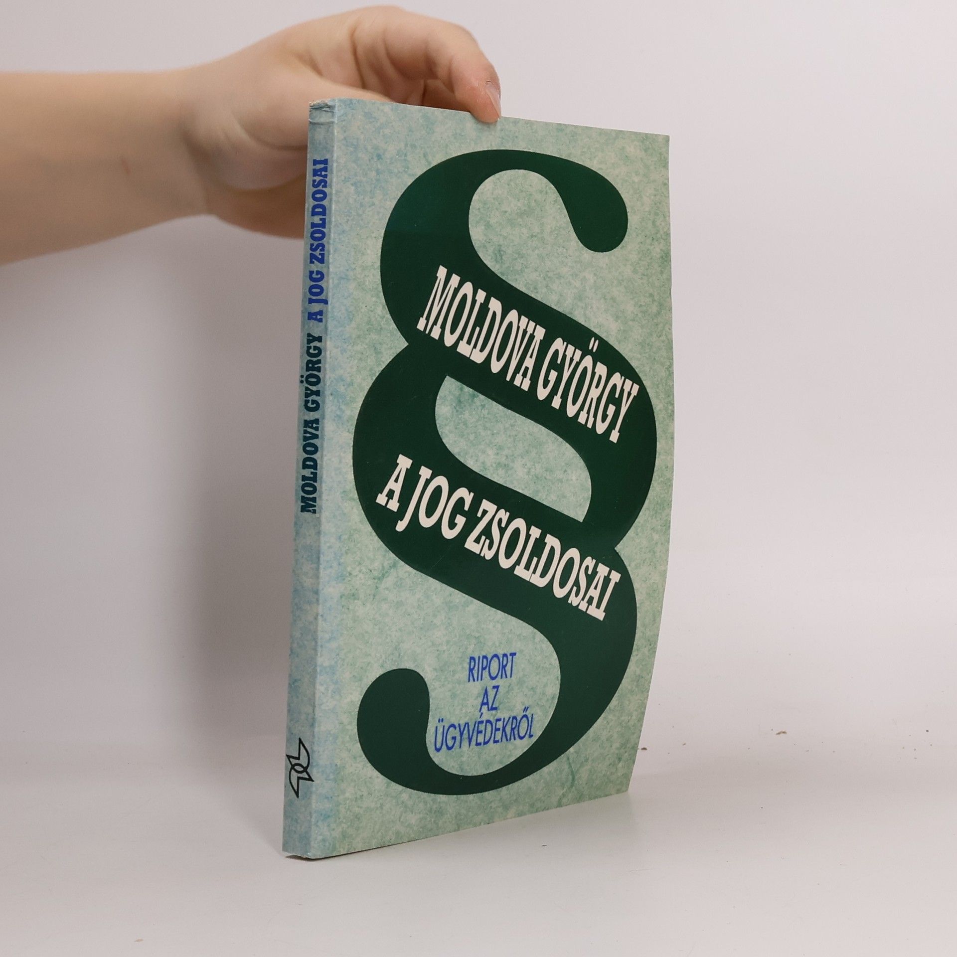 György Moldova A jog zsoldosai