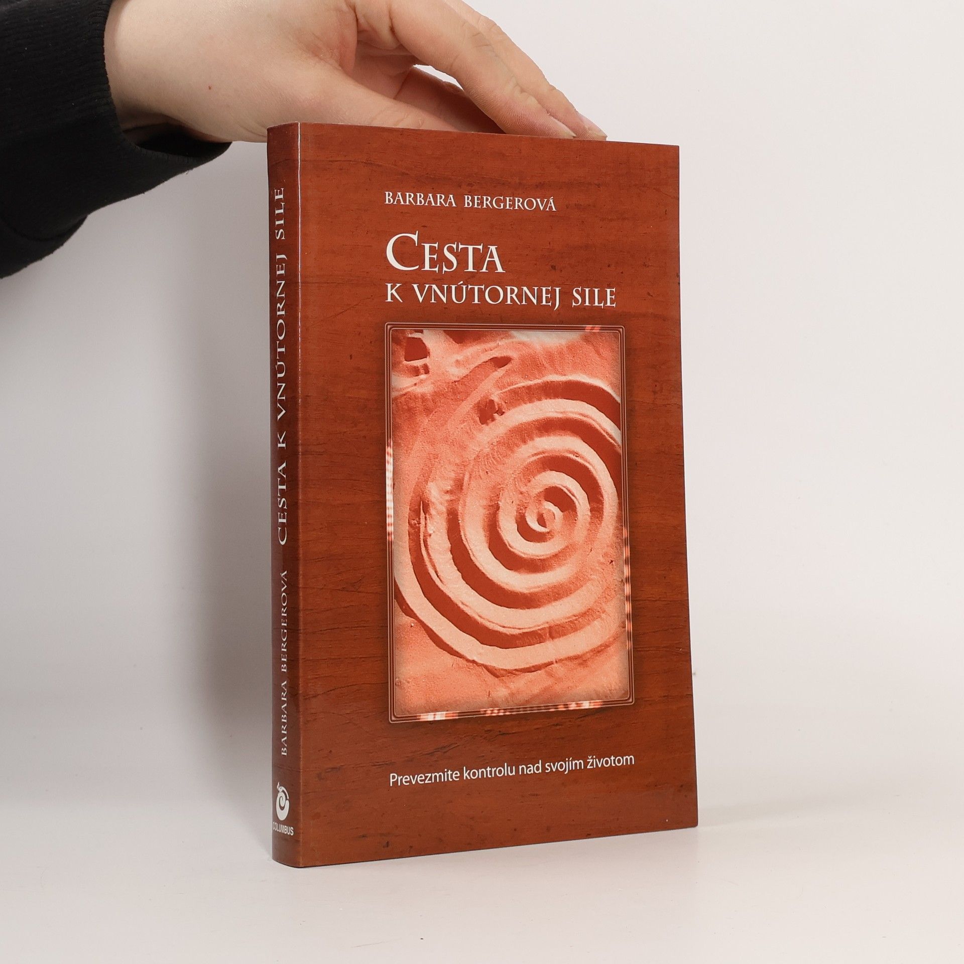 Barbara W. Berger Cesta k vnútornej sile