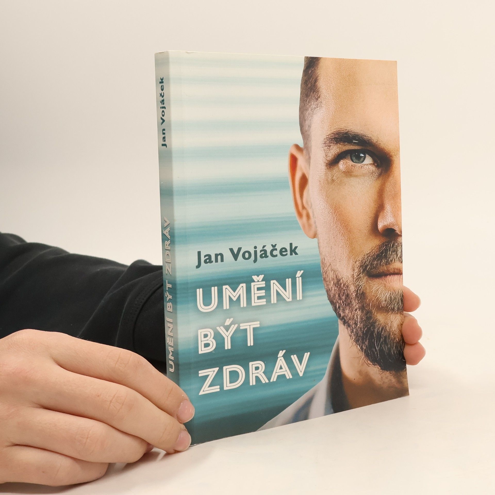 Jan Vojáček Umění být zdráv
