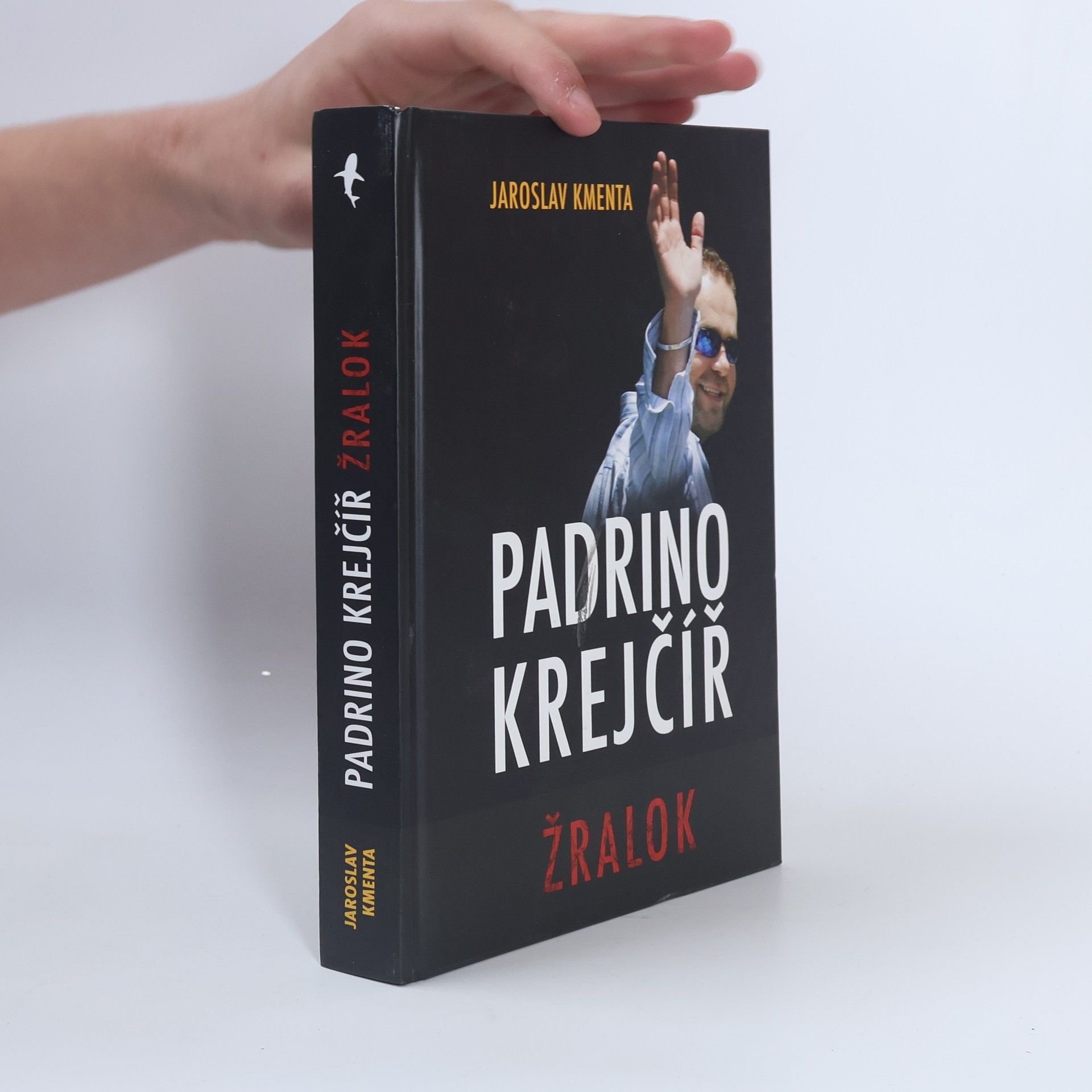 Jaroslav Kmenta Padrino Krejčíř. Žralok