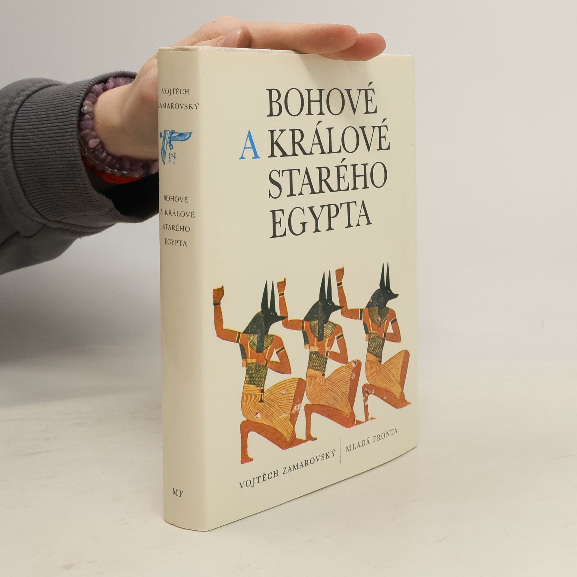 Vojtěch Zamarovský Bohové a králové starého Egypta