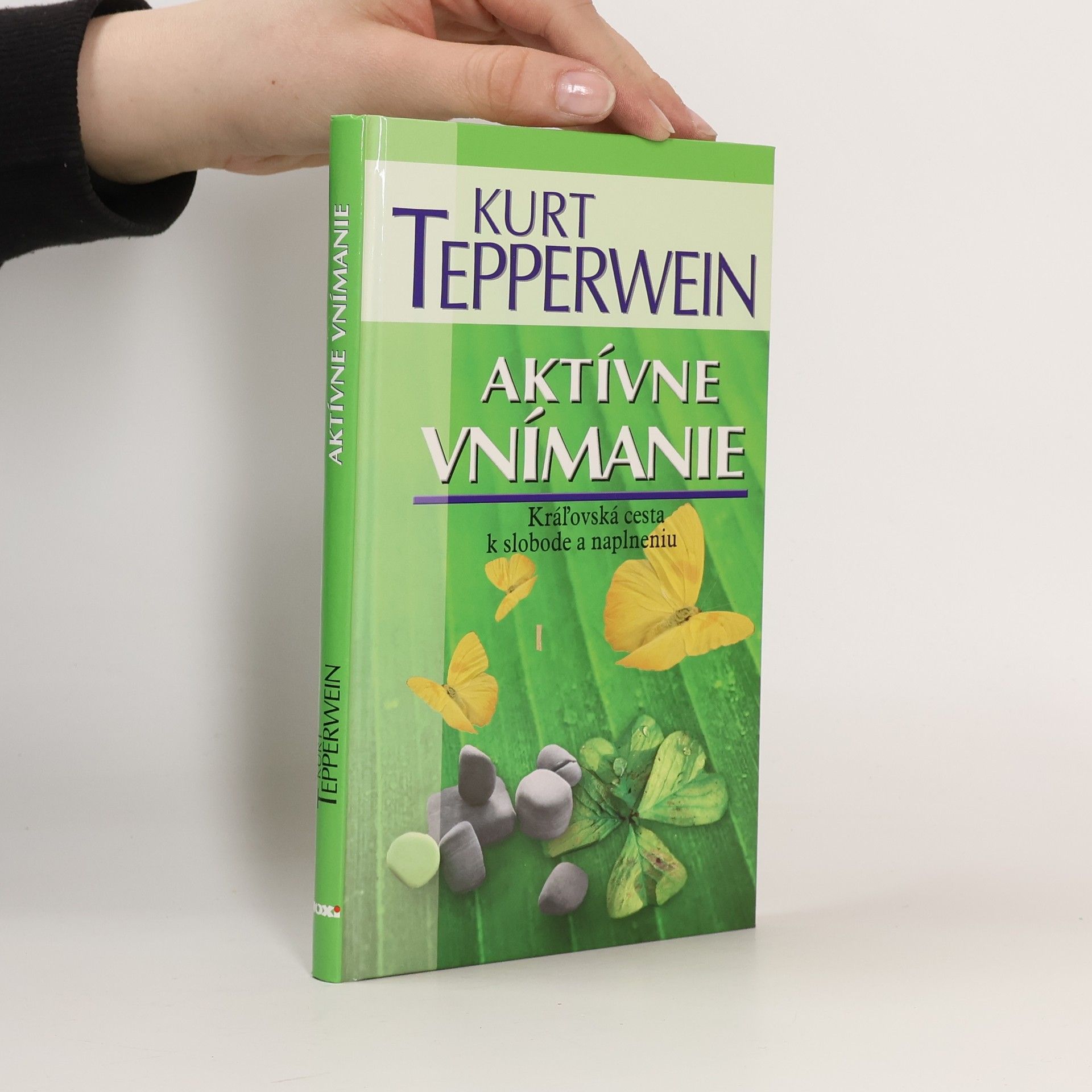 Kurt Tepperwein Aktívne vnímanie