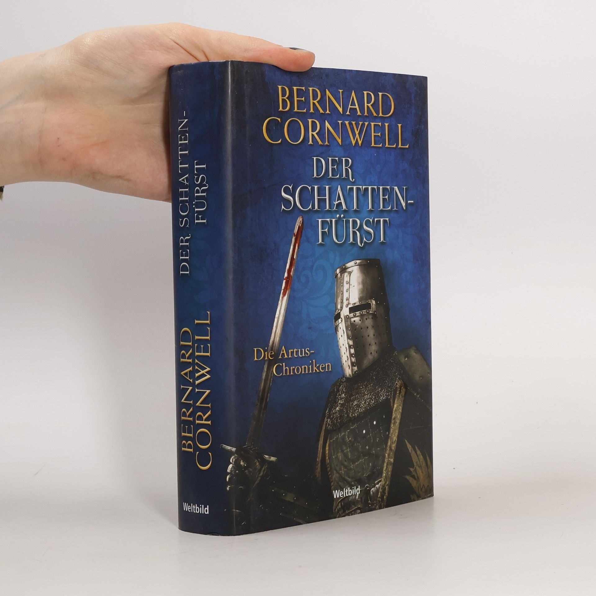 Bernard Cornwell Die Artus-Chroniken. Der Schattenfürst