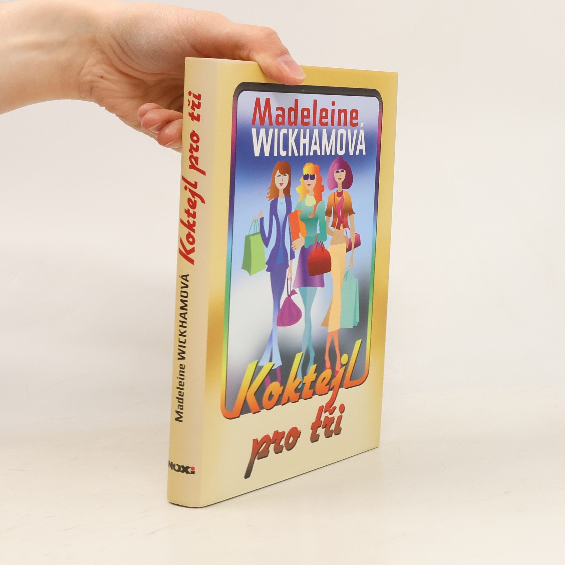 Sophie Kinsella Koktejl pro tři