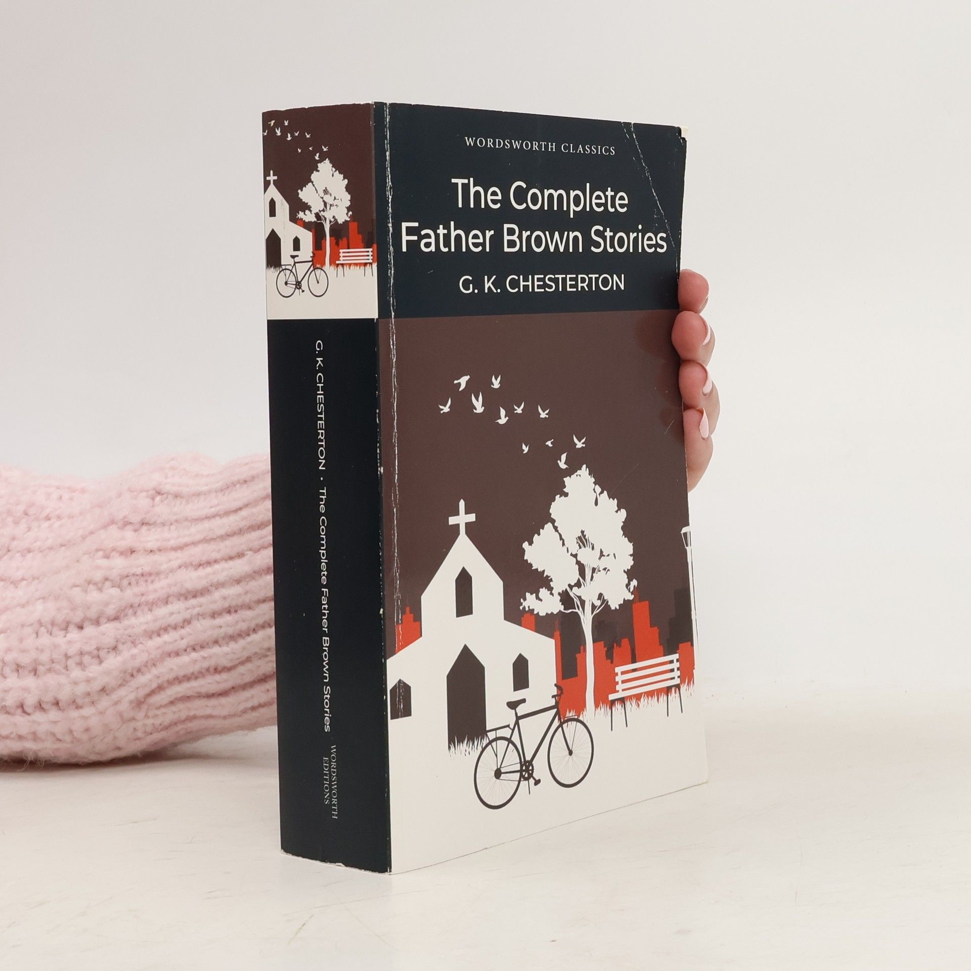 G. K. Chesterton The Complete Father Brown Stories