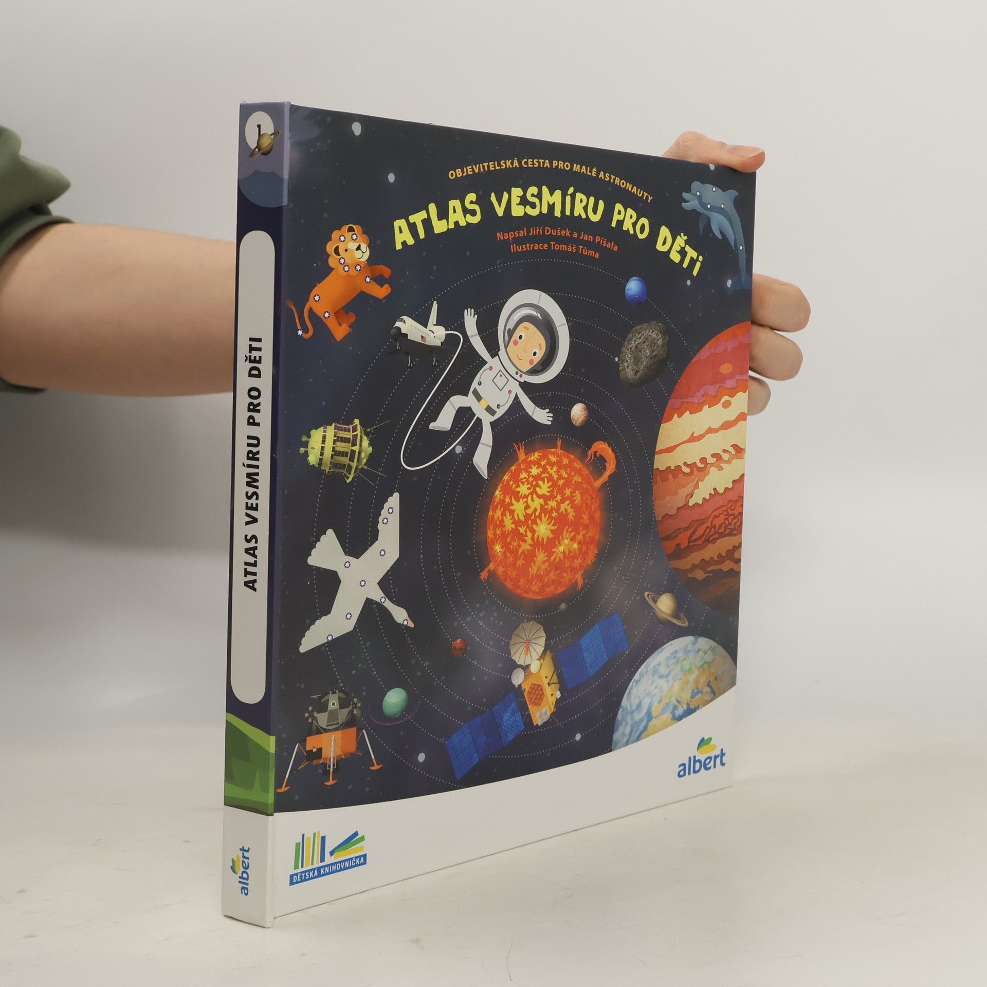 Jiří Dušek Atlas vesmíru pro děti: Objevitelská cesta pro malé astronauty