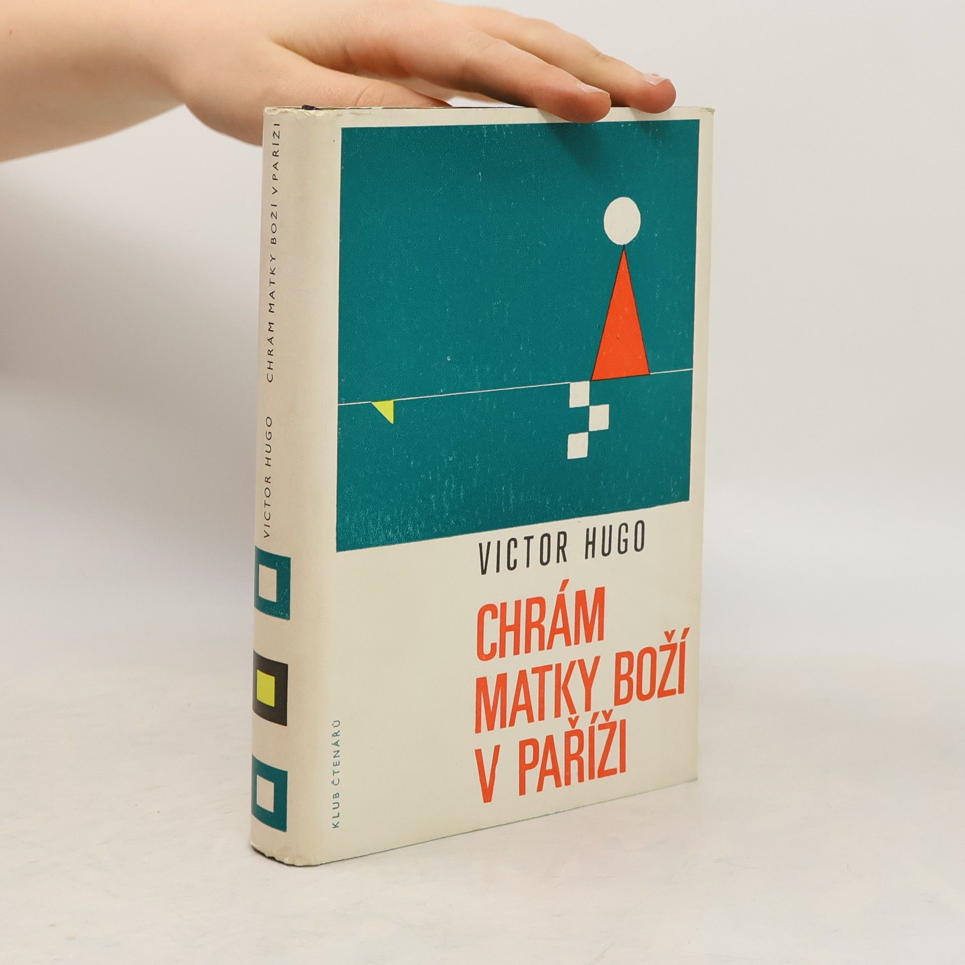 Victor Hugo Chrám Matky Boží v Paříži