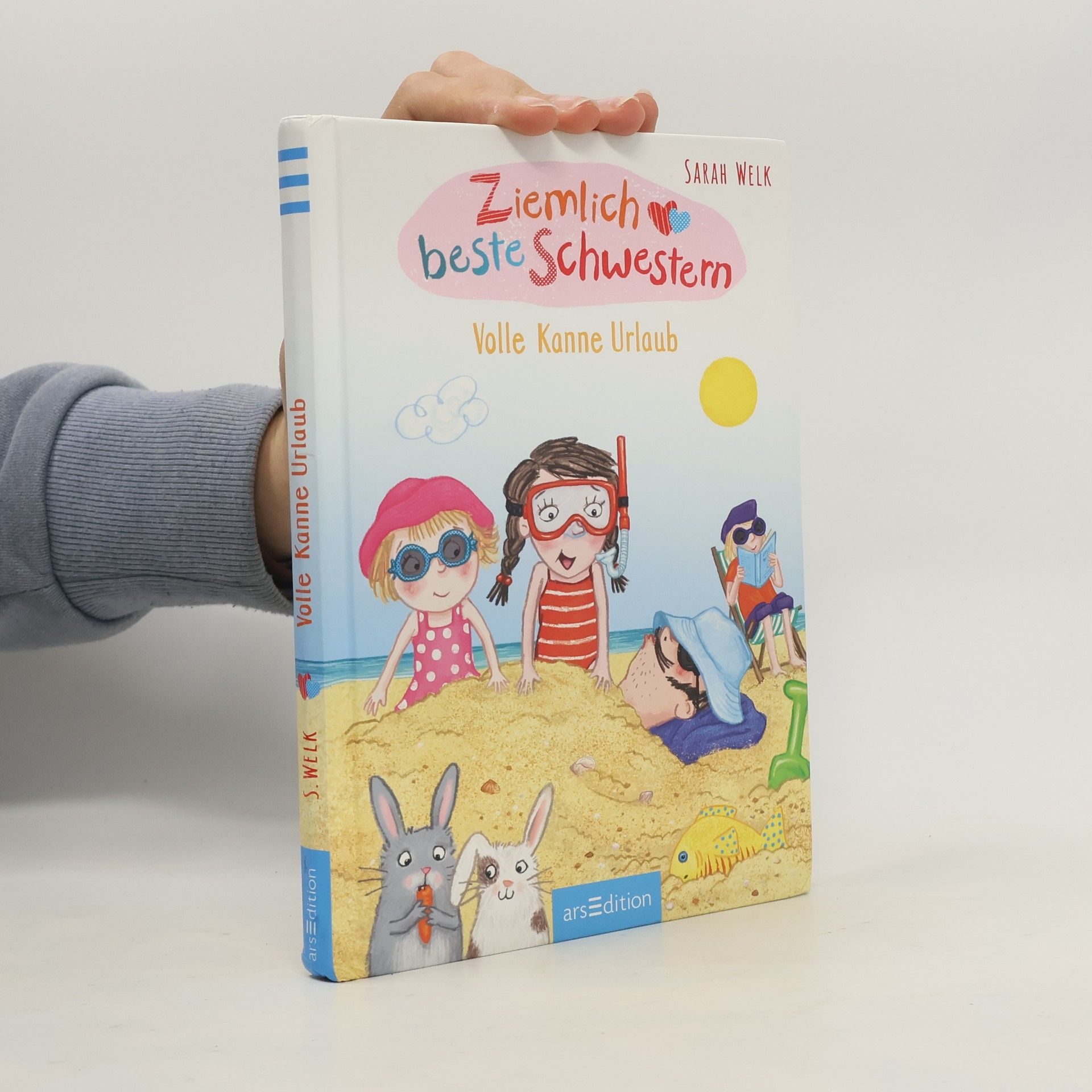 Sarah Welk Ziemlich beste Schwestern - volle Kanne Urlaub