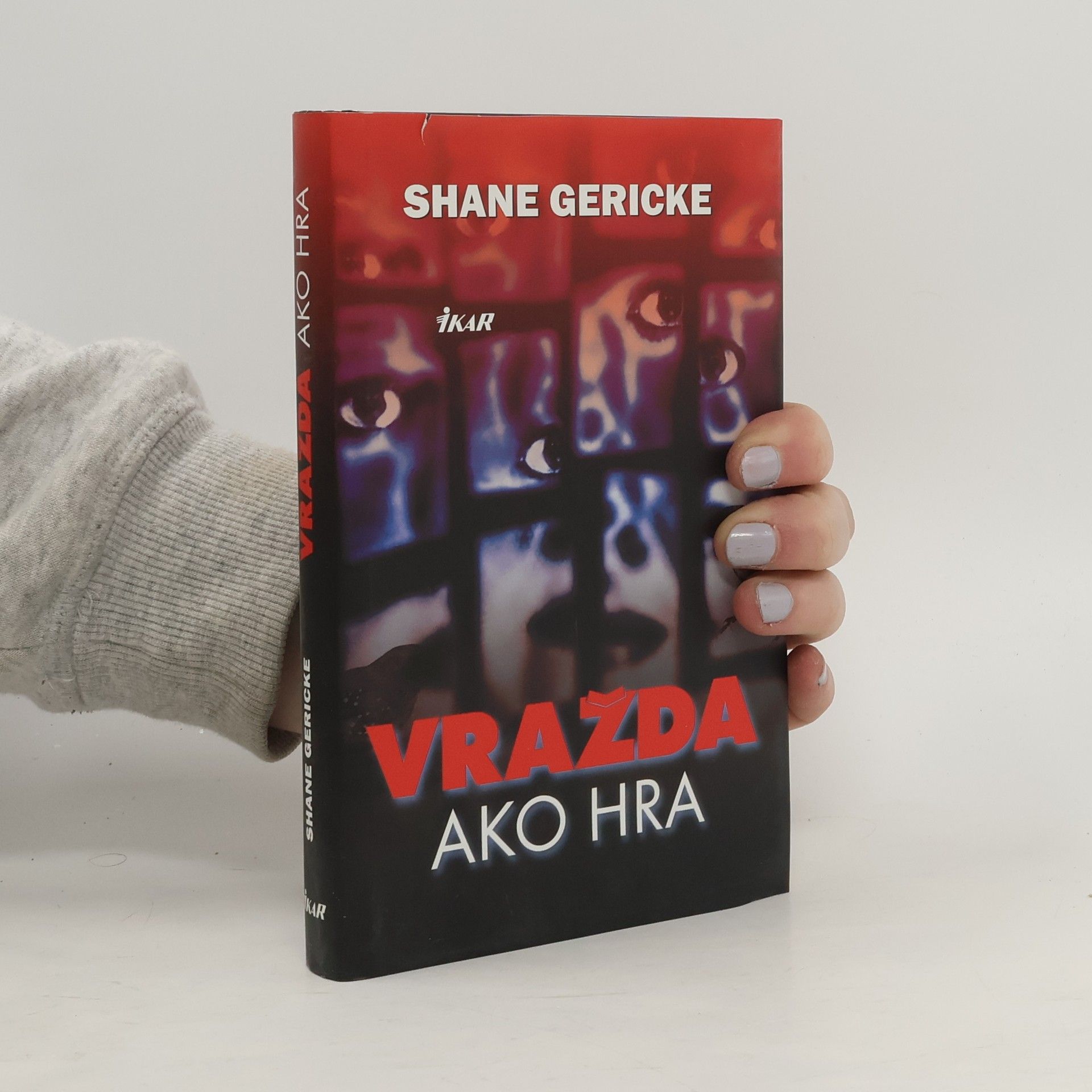 Shane Gericke Vražda ako hra