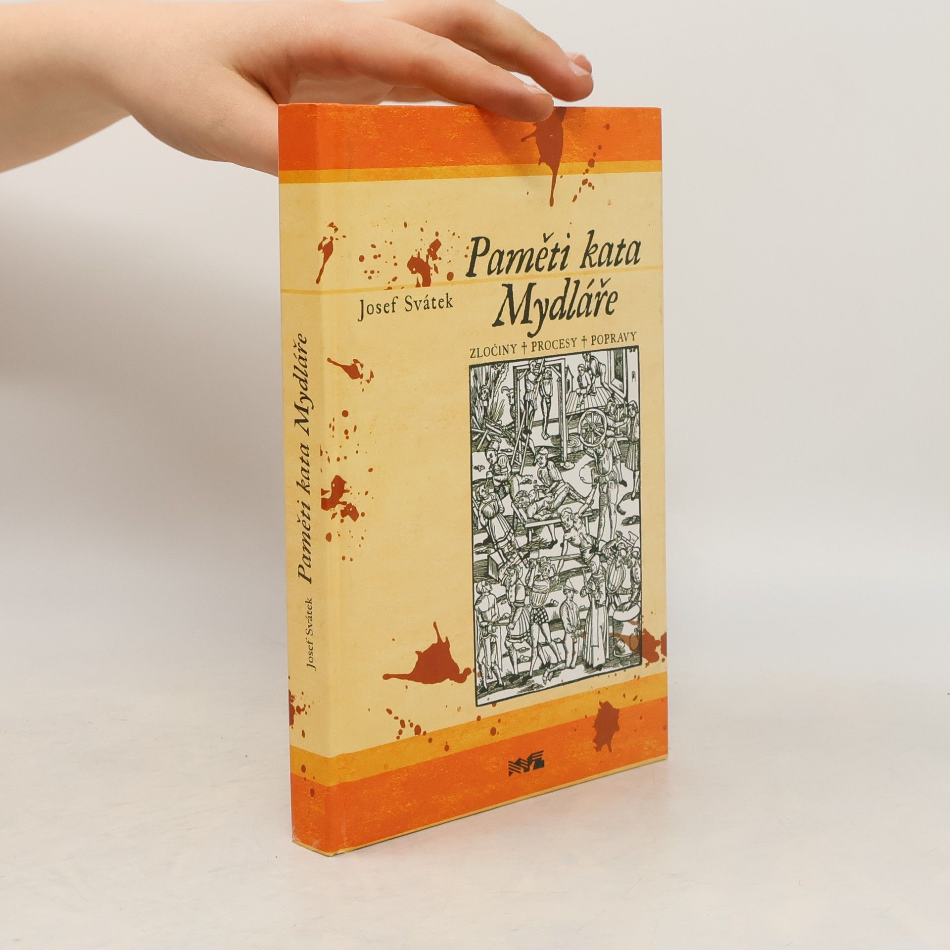 Jana Štefánková Paměti kata Mydláře