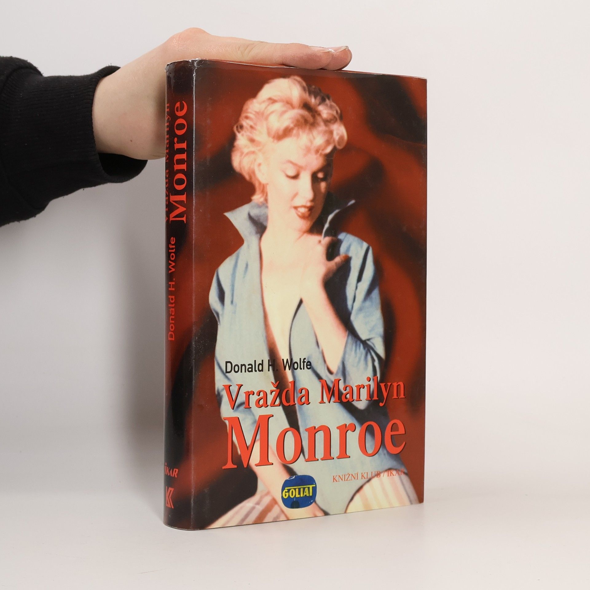 Donald H. Wolfe Vražda Marilyn Monroe