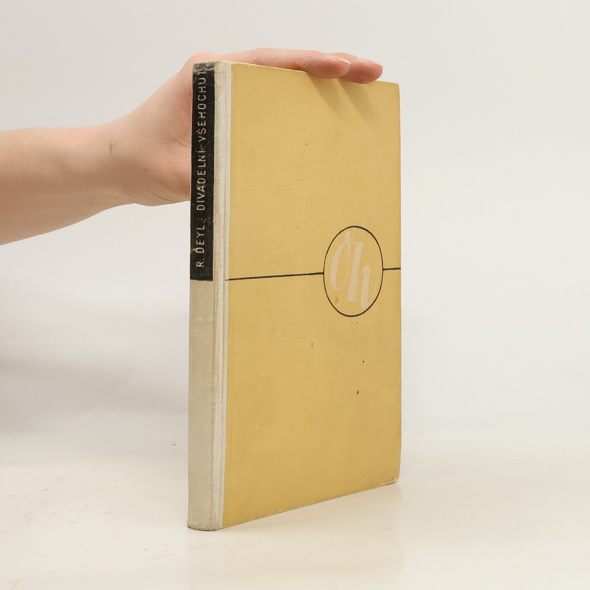 Rudolf Deyl Divadelní všehochuť. Herecké vzpomínky