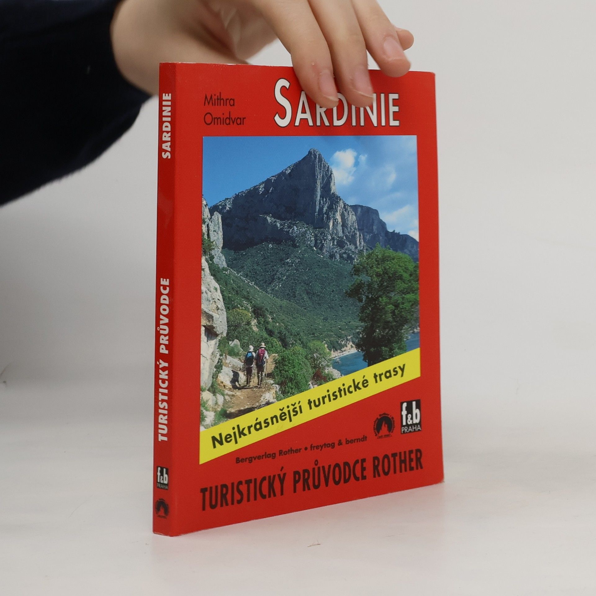 Sardinie: 50 vybraných celodenních turistických tras po pobřeží a horách Sardinie