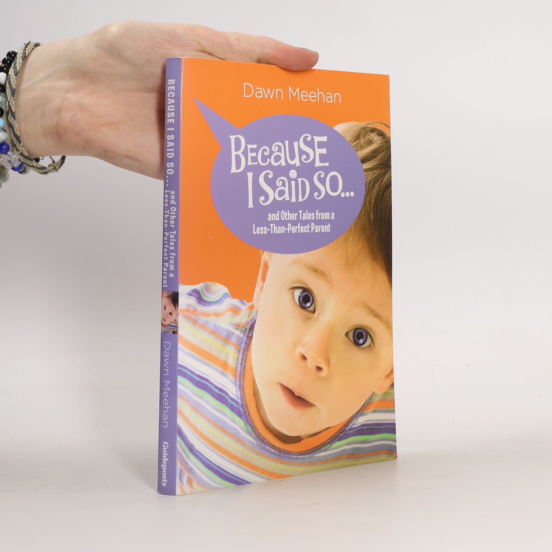 Dawn Meehan Because I Said So