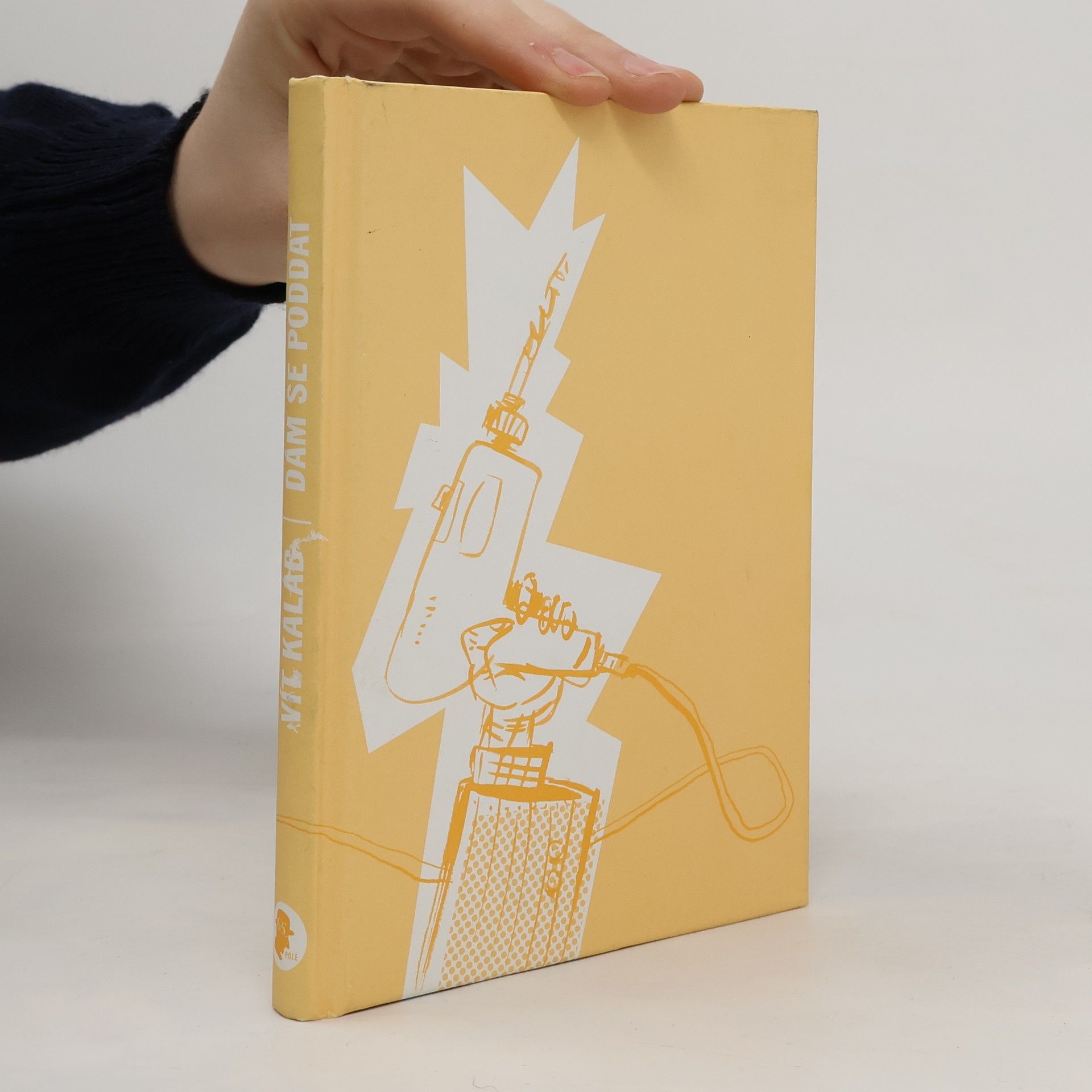 Vít Kaláb Dám se poddat. Povídky