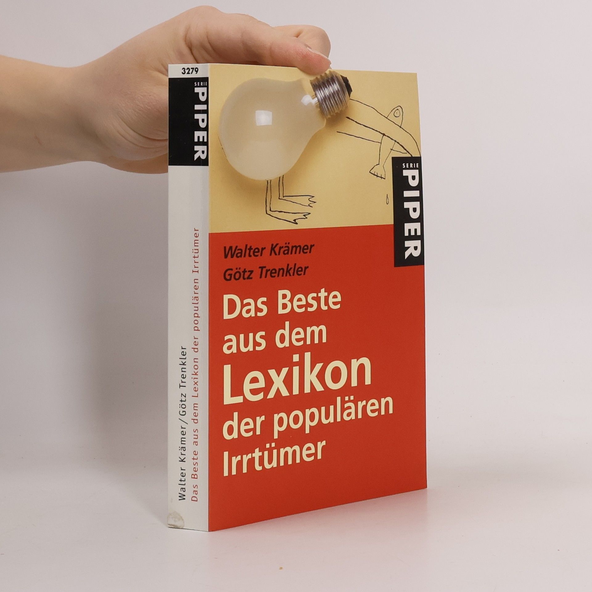 Walter Krämer Das Beste aus dem Lexikon der populären Irrtümer