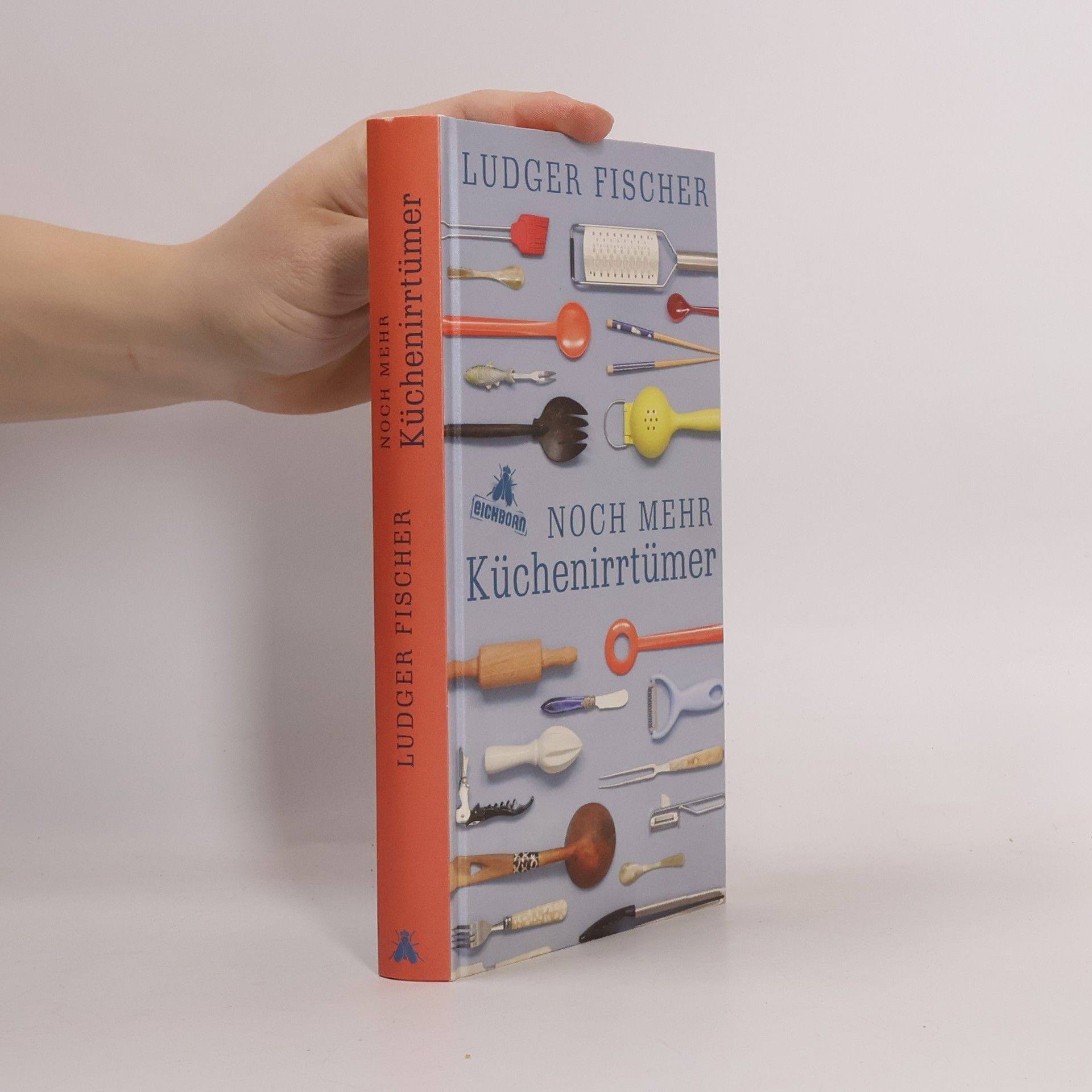 Ludger Fischer Noch mehr Küchenirrtümer