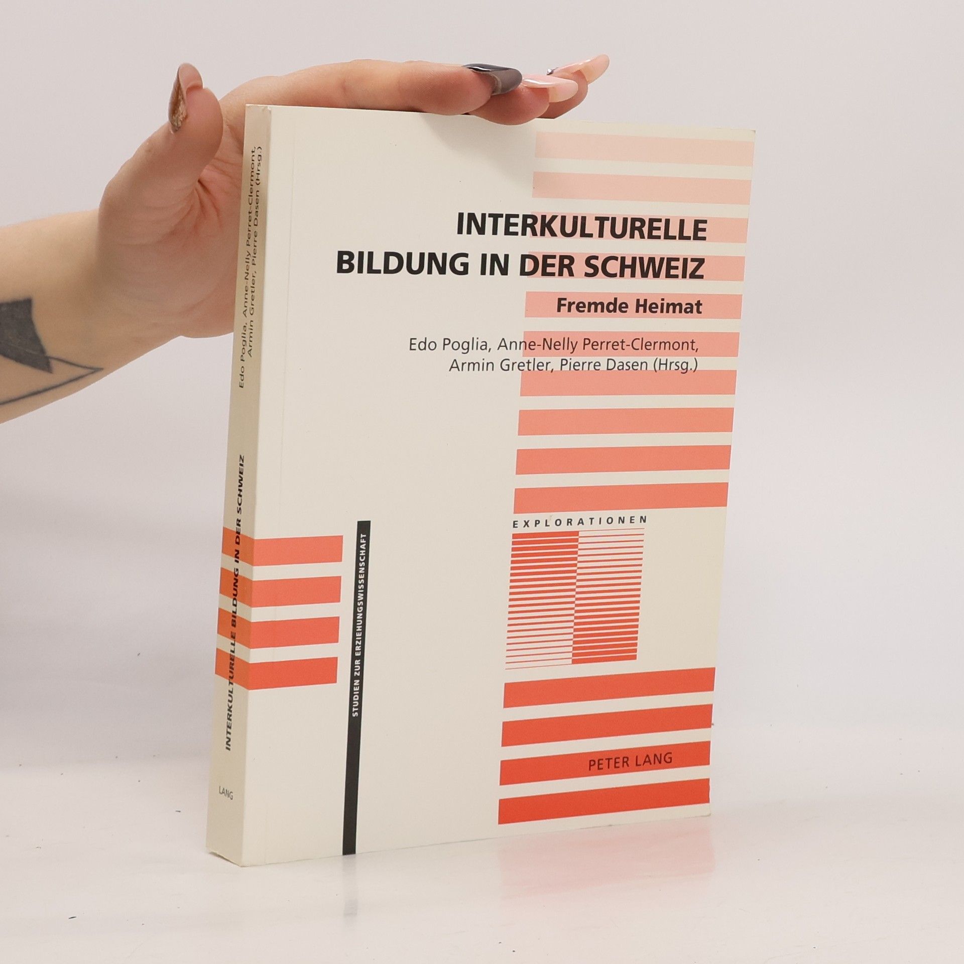 Edo Poglia Explorationen: Studien zur Erziehungswissenschaft - 9: Interkulturelle Bildung in der Schweiz