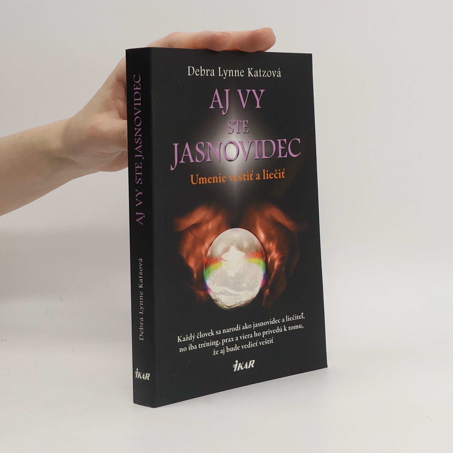 Debra Lynne Katz Aj vy ste jasnovidec