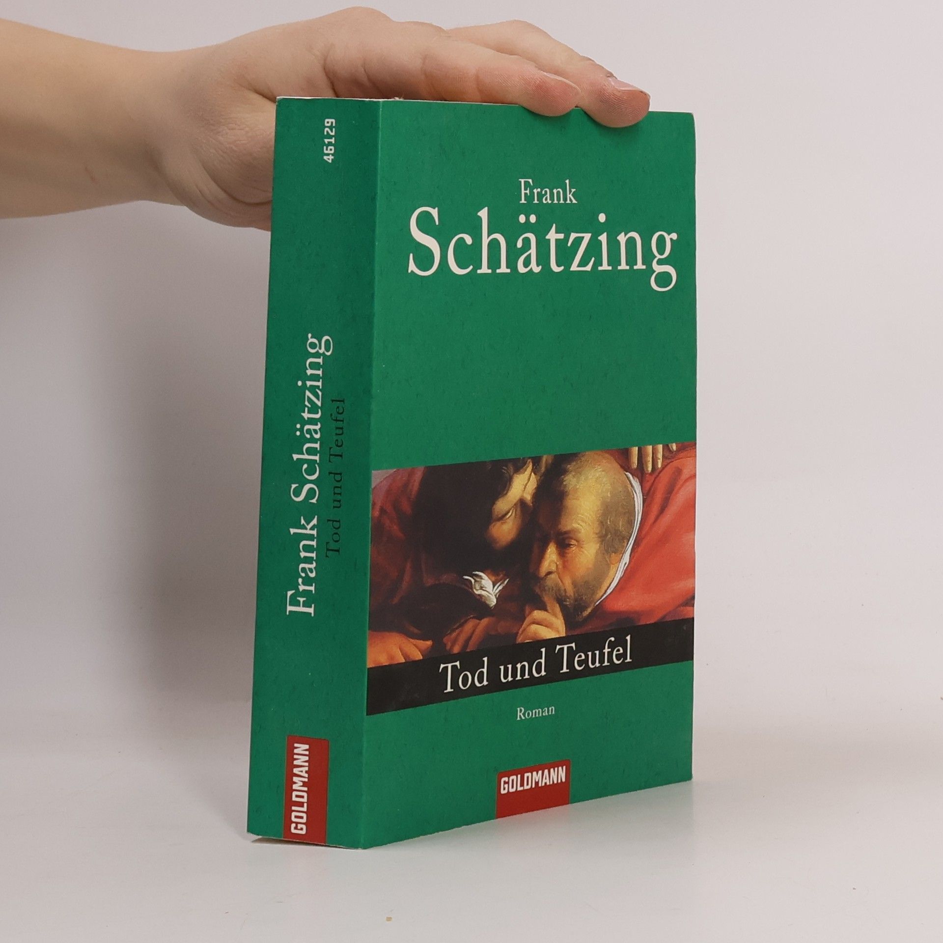 Frank Schätzing Tod und Teufel