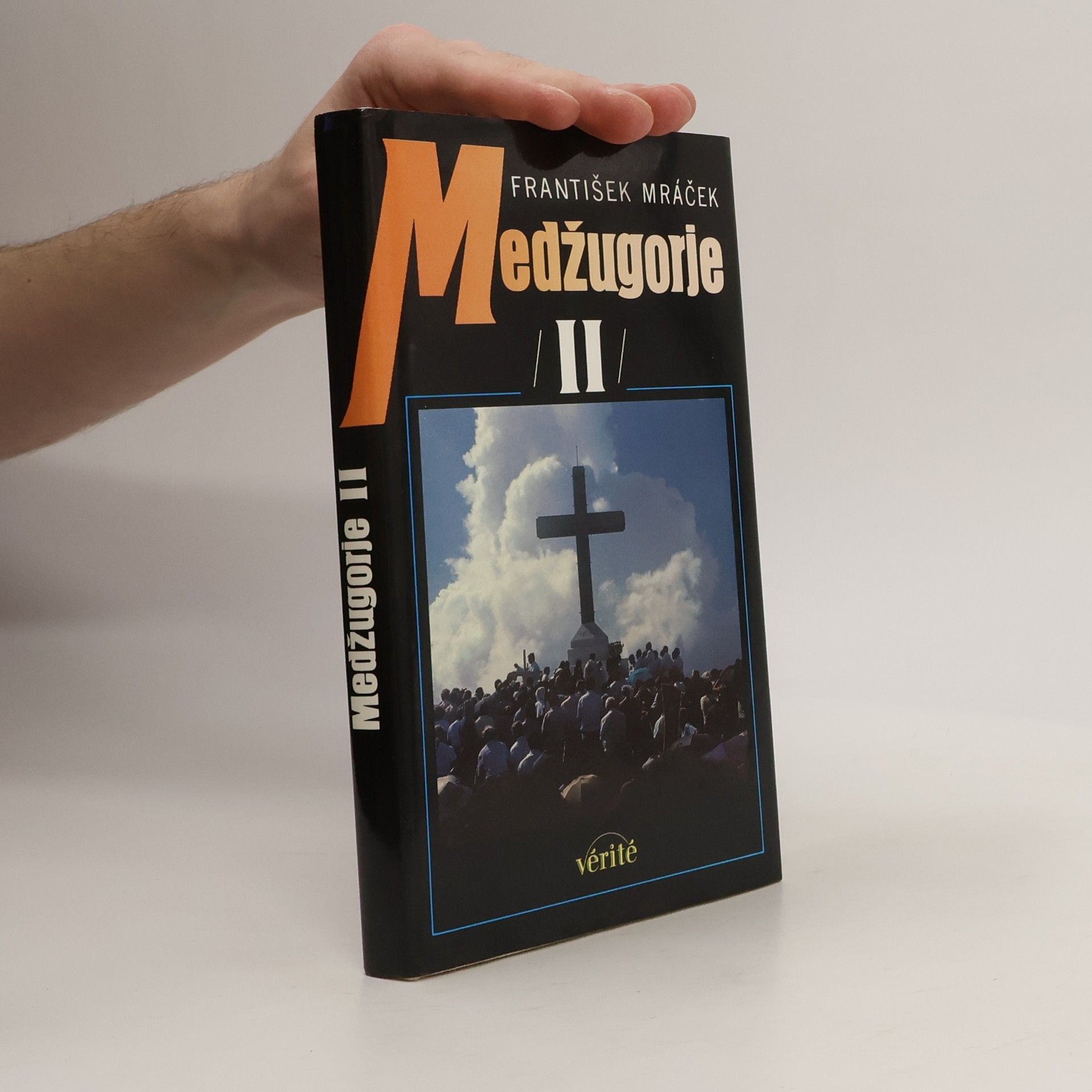 František Mráček Medžugorje II.