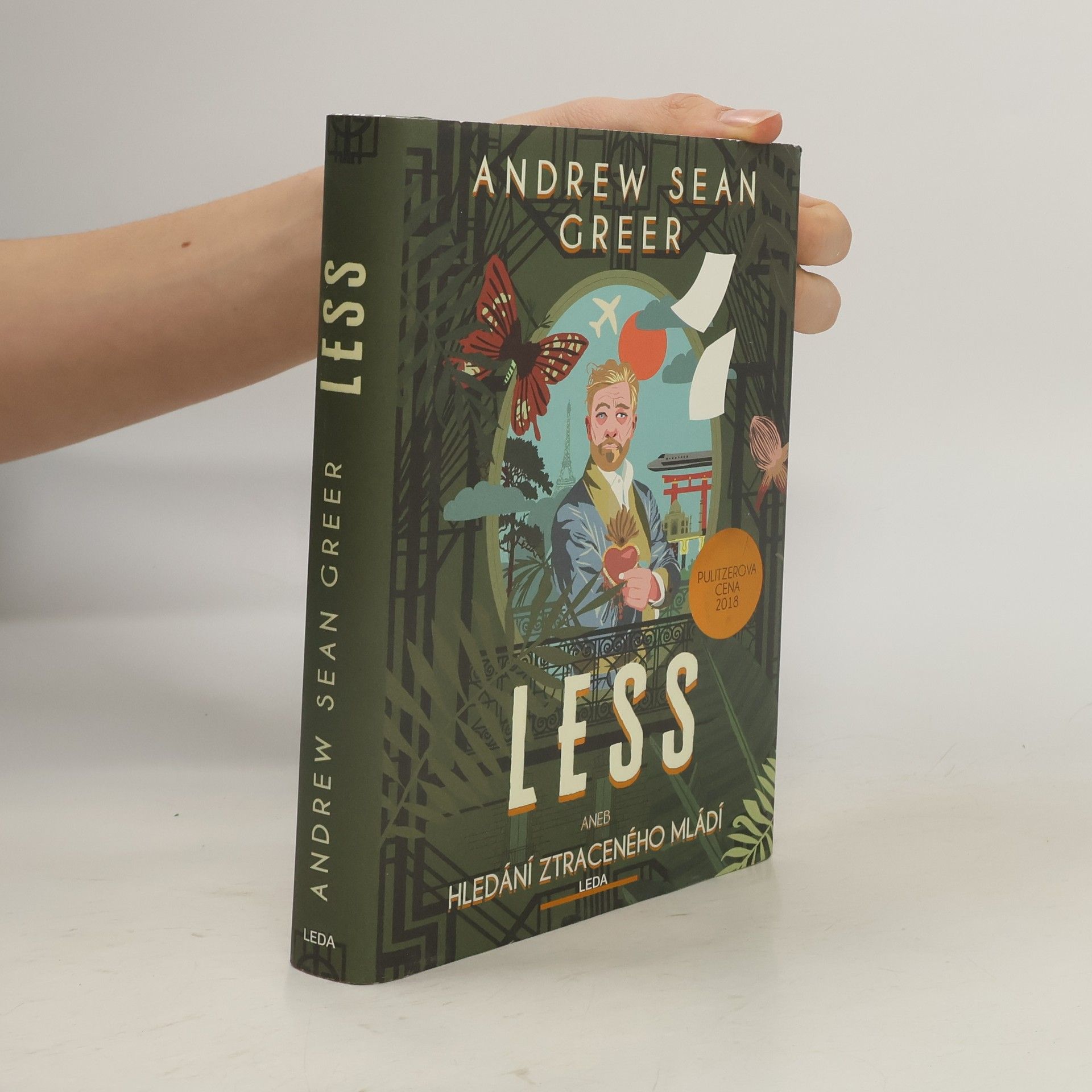 Andrew Sean Greer Less, aneb, Hledání ztraceného mládí