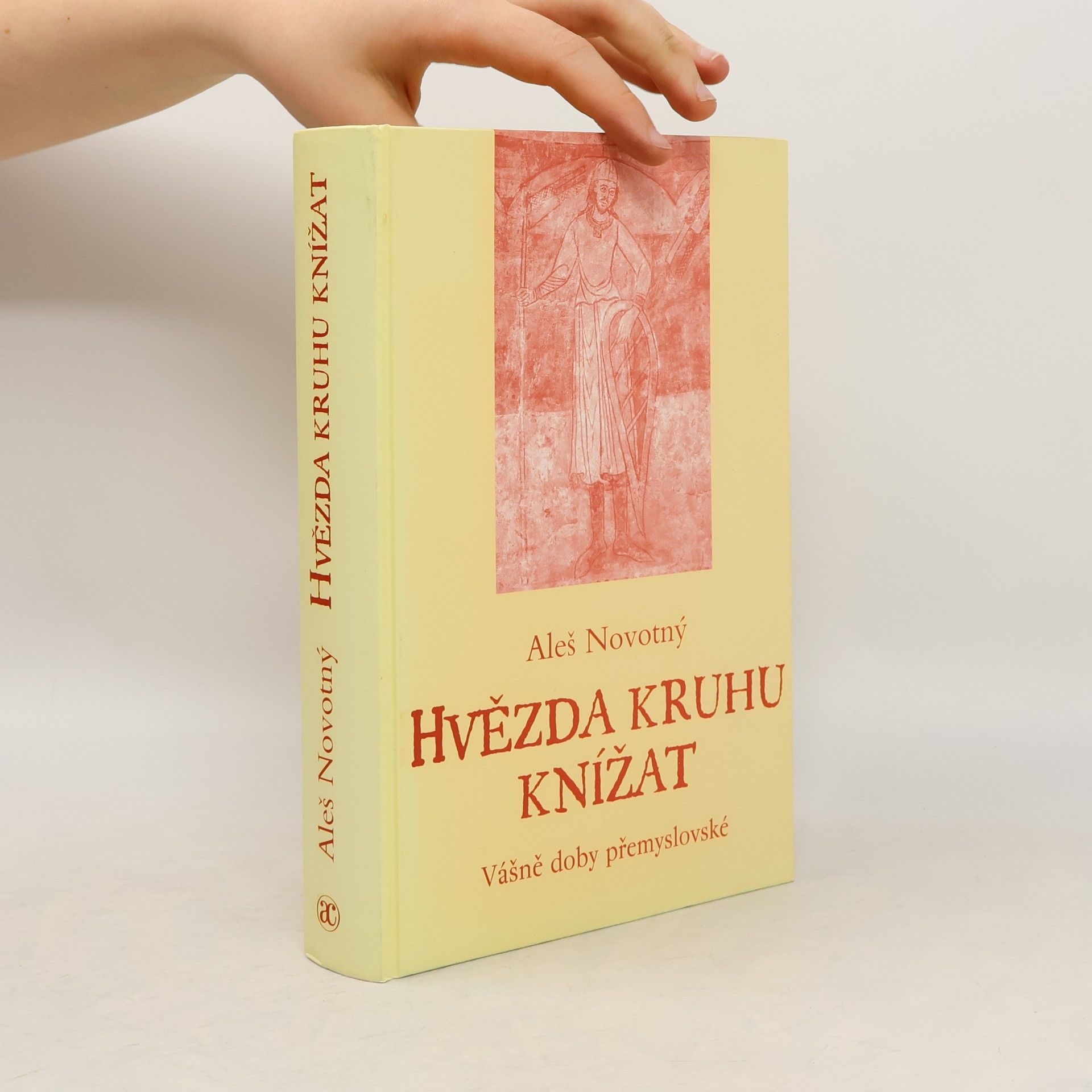 Aleš Novotný Hvězda kruhu knížat