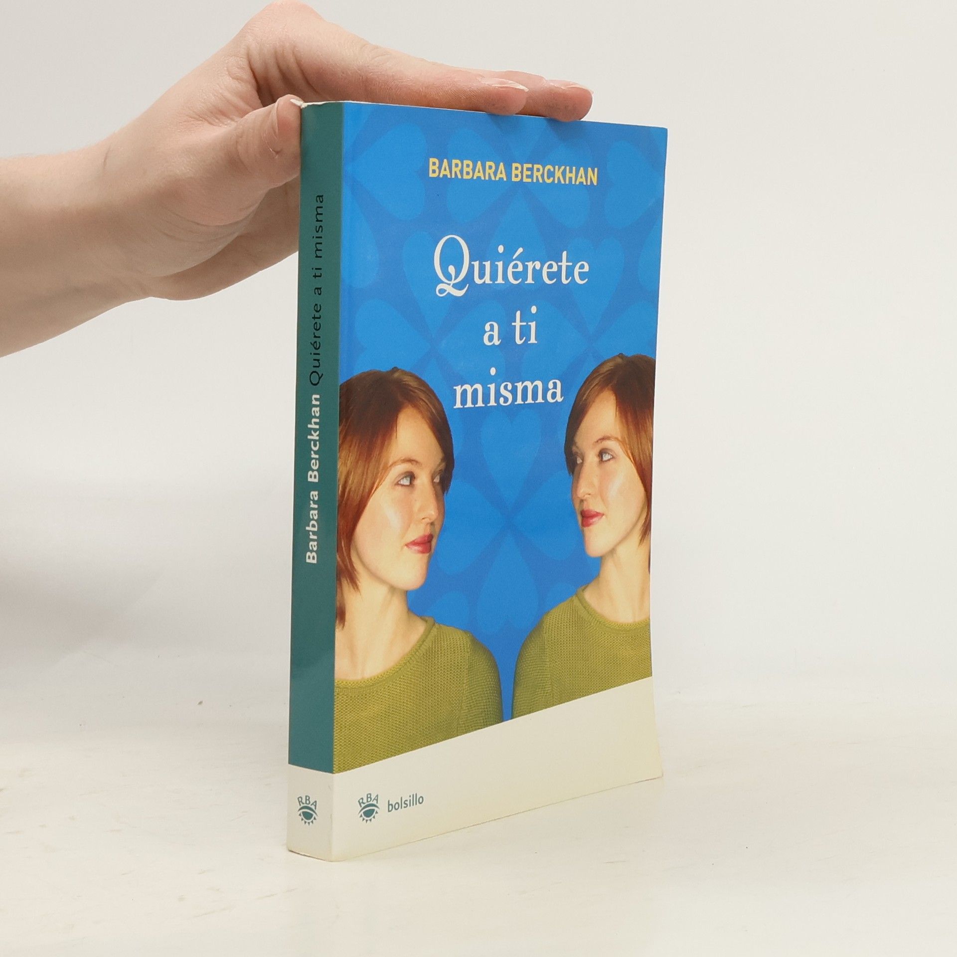Barbara Berckhan Quiérete a ti misma