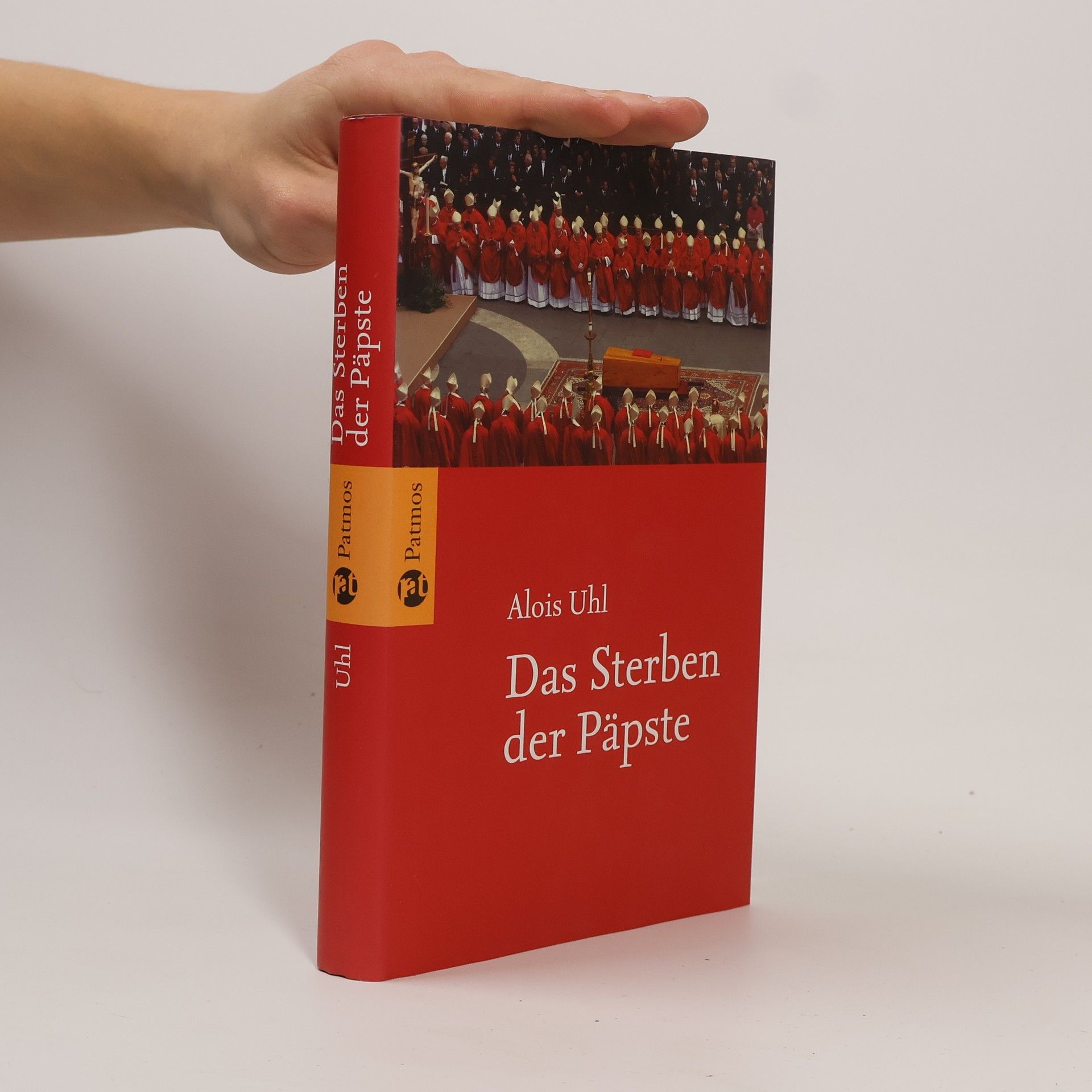 Alois Uhl Das Sterben der Päpste