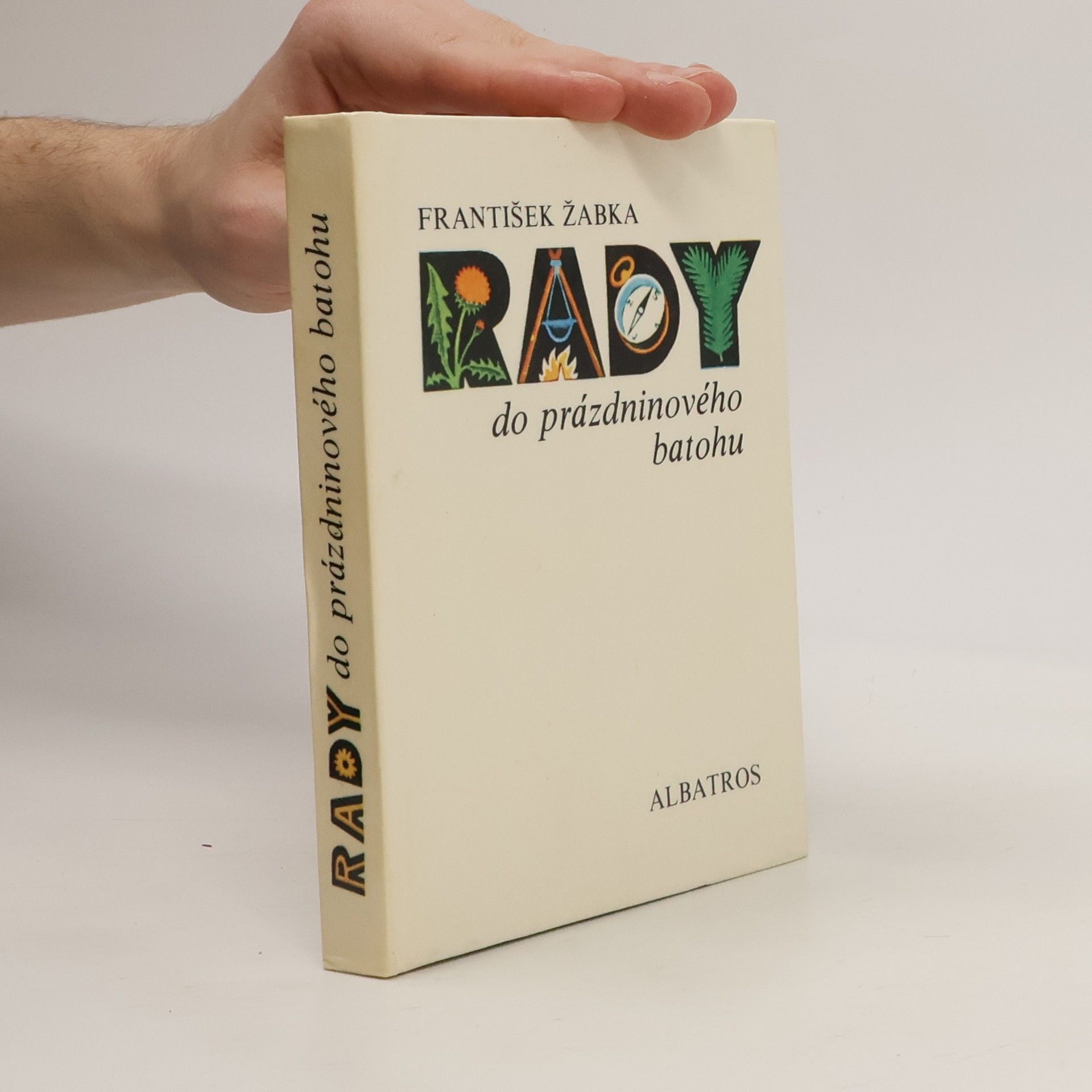 František Žabka Rady do prázdninového batohu