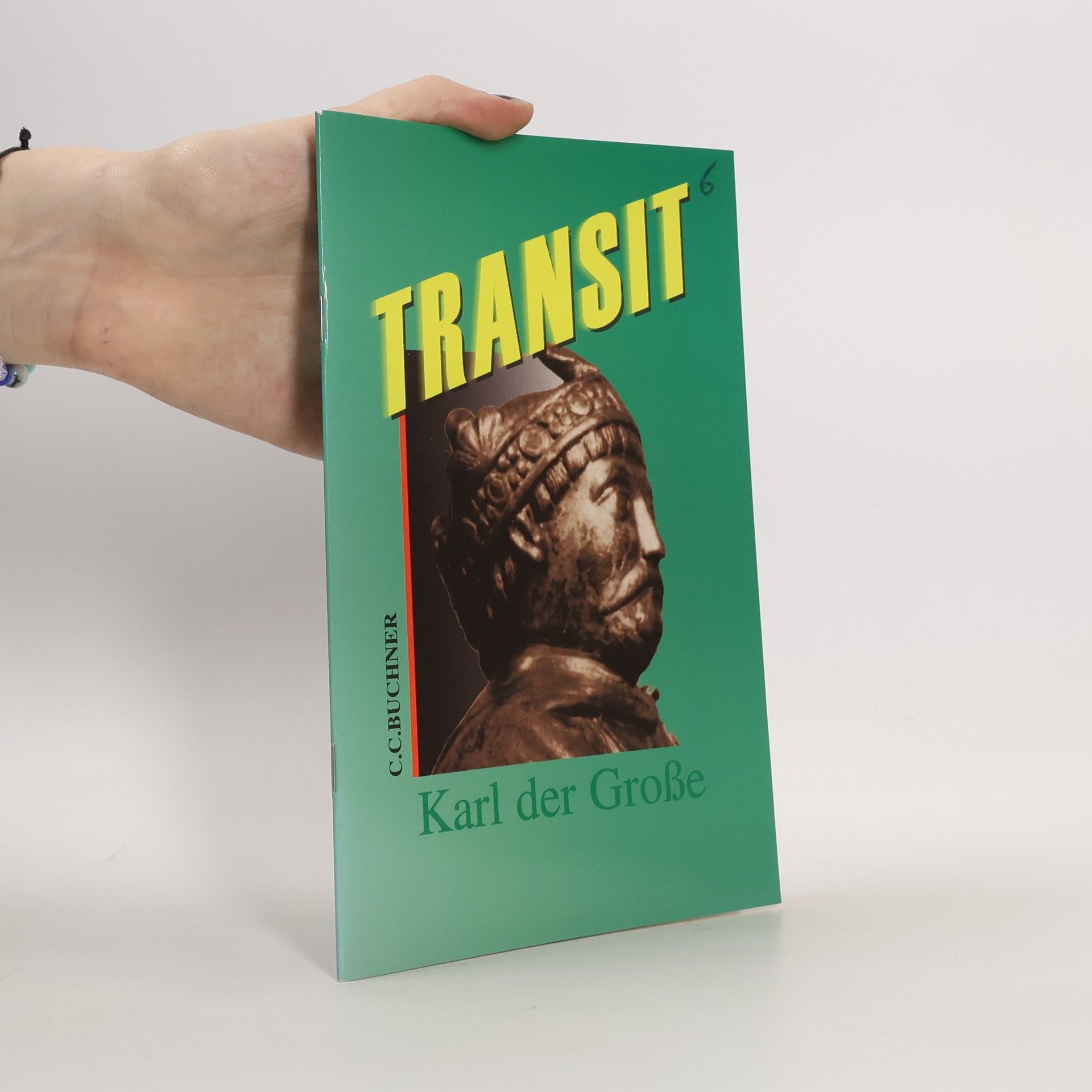 C. C. Buchner Transit: Karl der Große