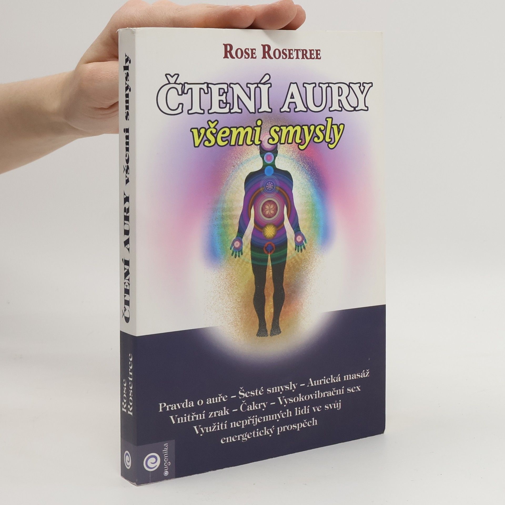 Rose Rosetre Čtení aury všemi smysly