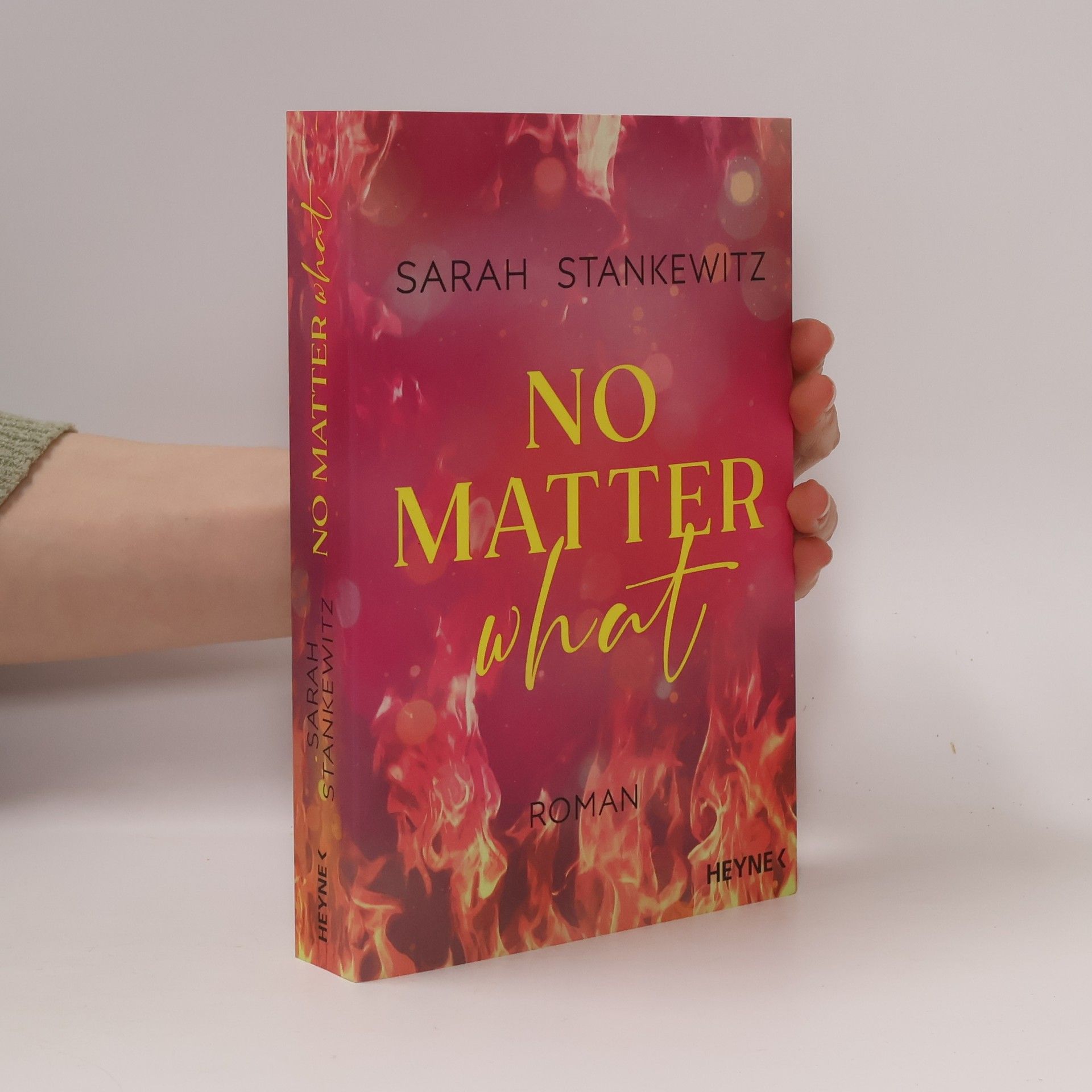 Sarah Stankewitz No Matter What / Love Burns Bd.1