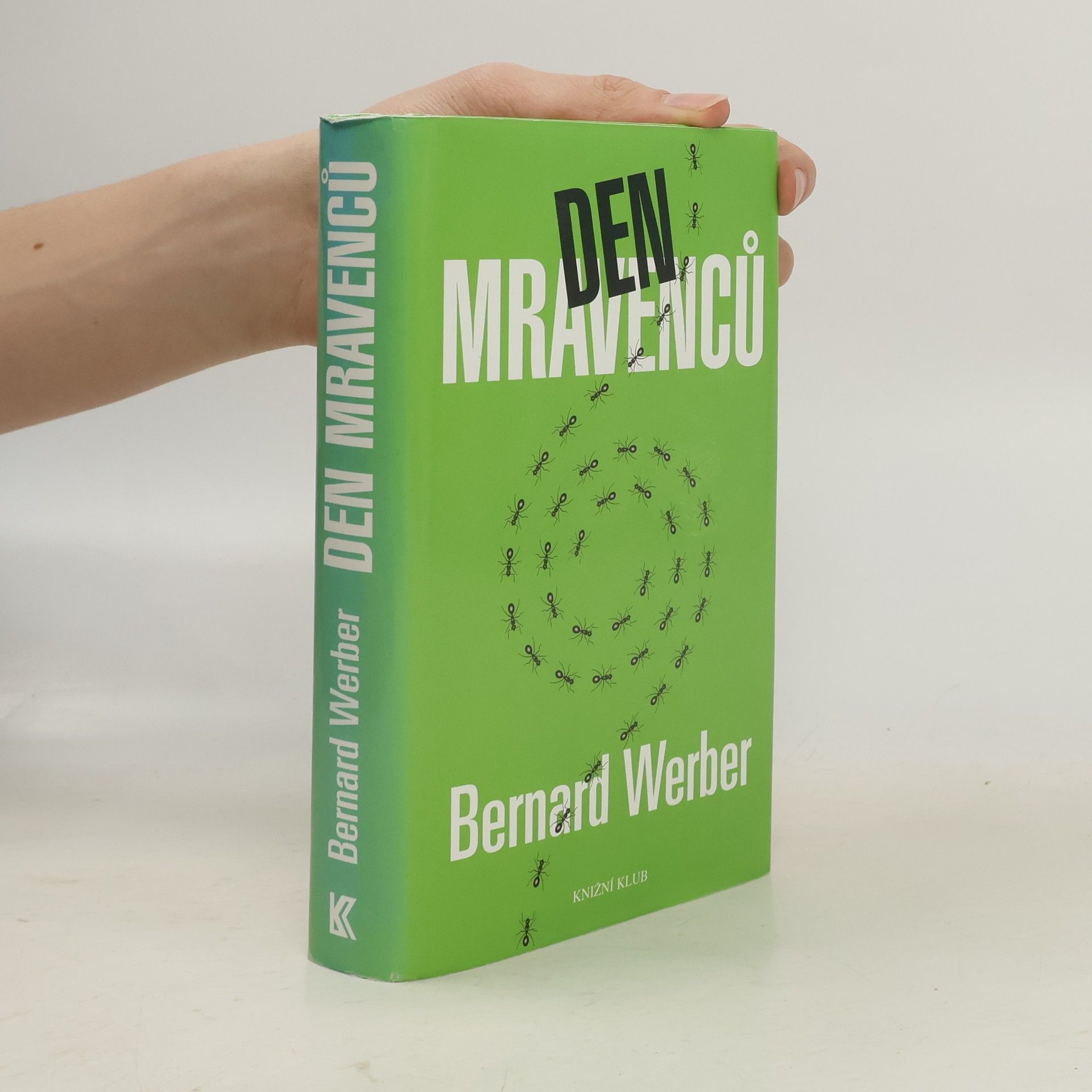 Bernard Werber Den mravenců