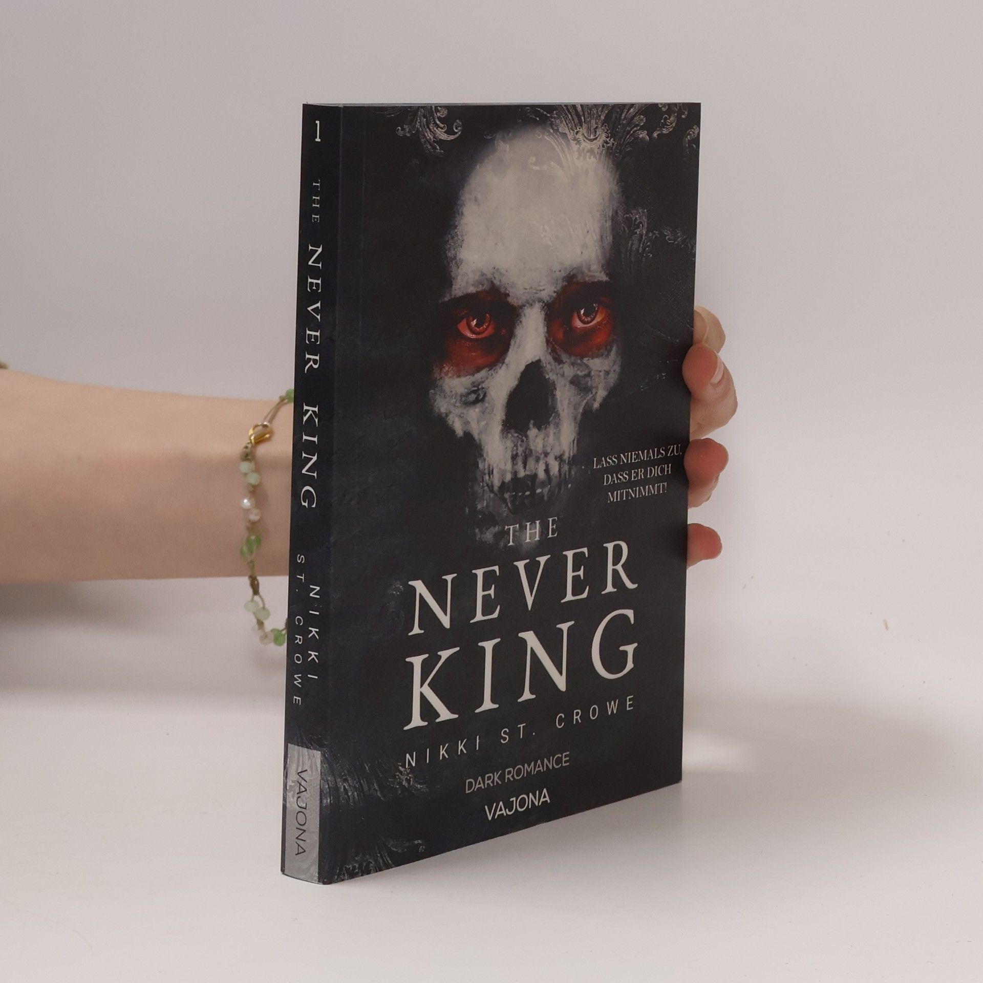 Nikki St. Crowe The Never King