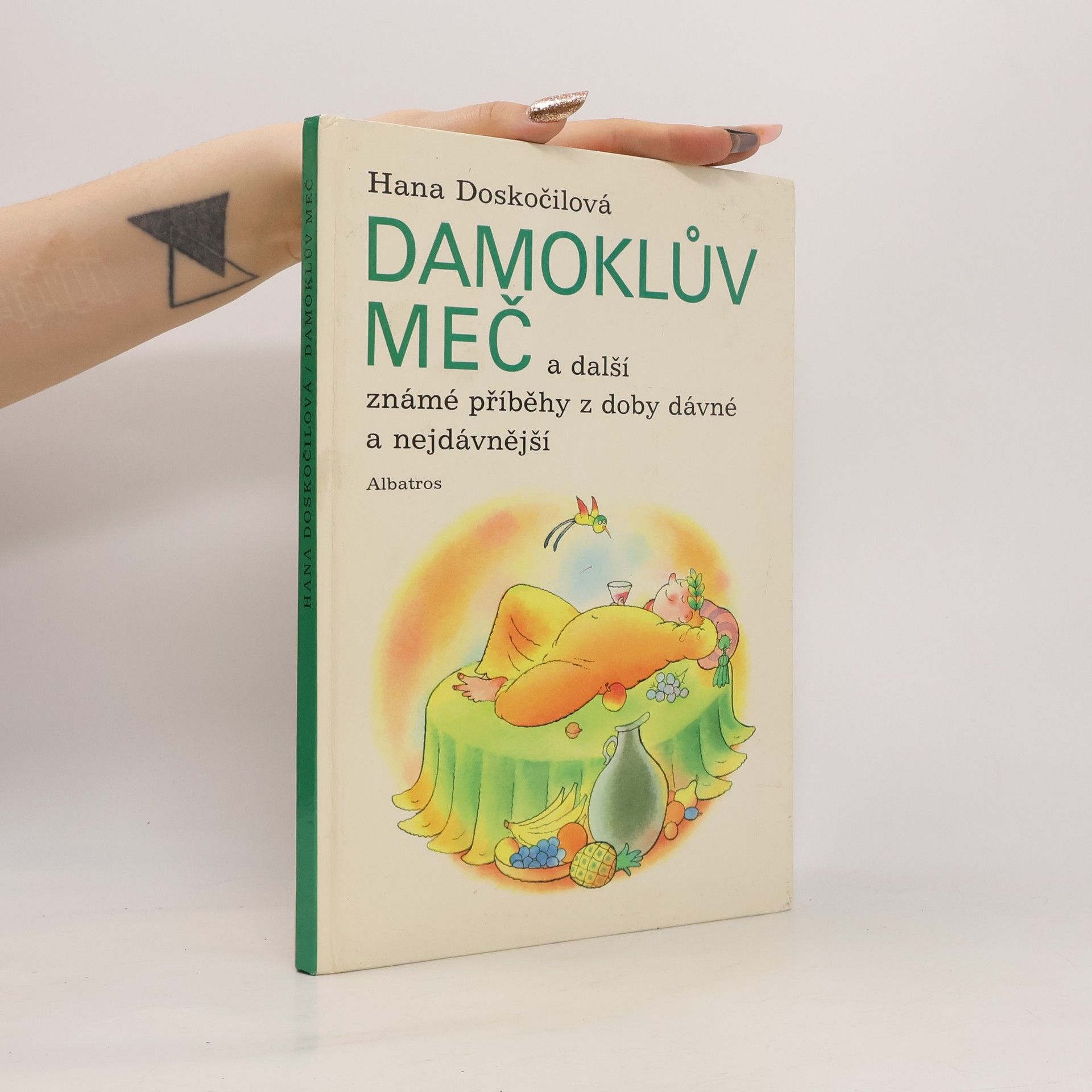 Hana Doskočilová Damoklův meč a další známé příběhy z doby dávné a nejdávnější