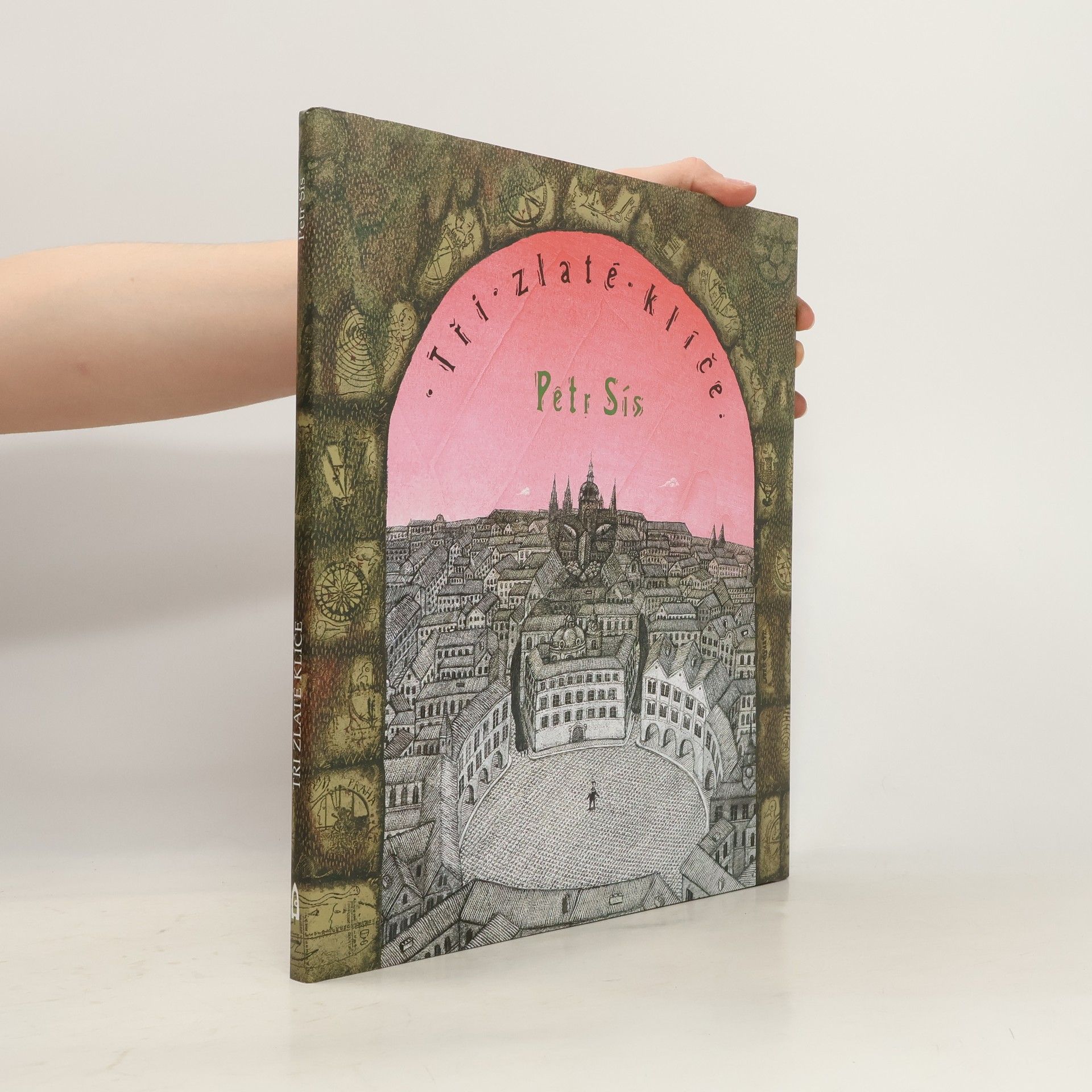 Petr Sís Tři zlaté klíče