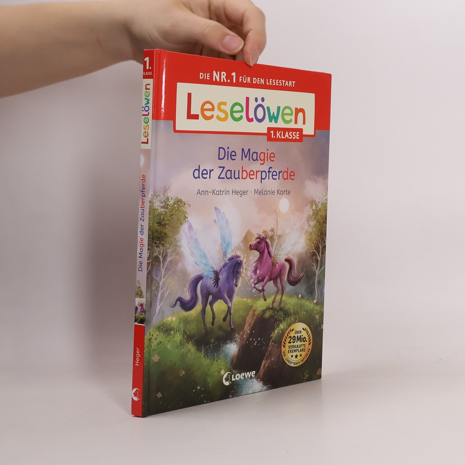 Ann-Katrin Heger Leselöwen 1. Klasse - Die Magie der Zauberpferde