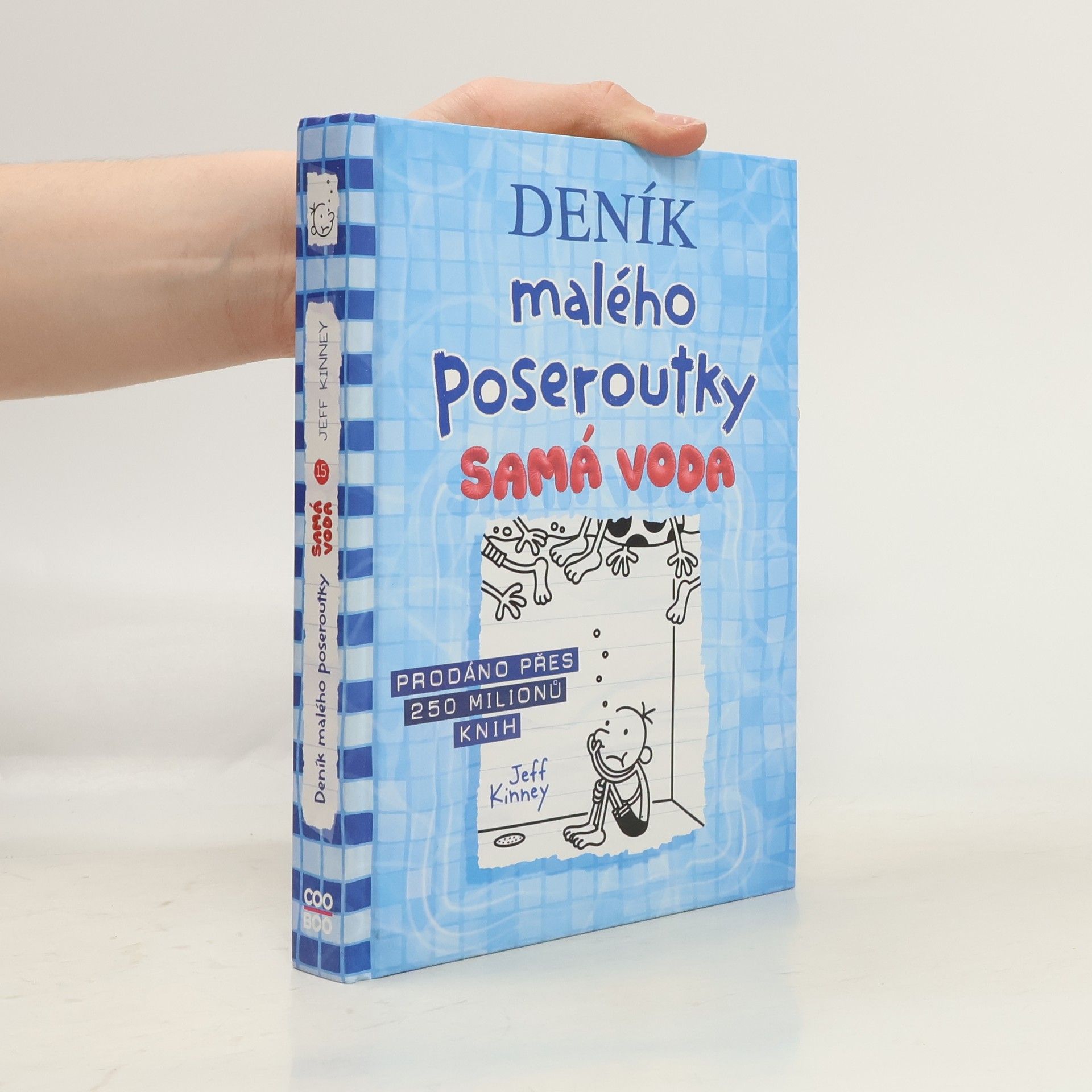 Jeff Kinney Deník malého poseroutky 15. Samá voda