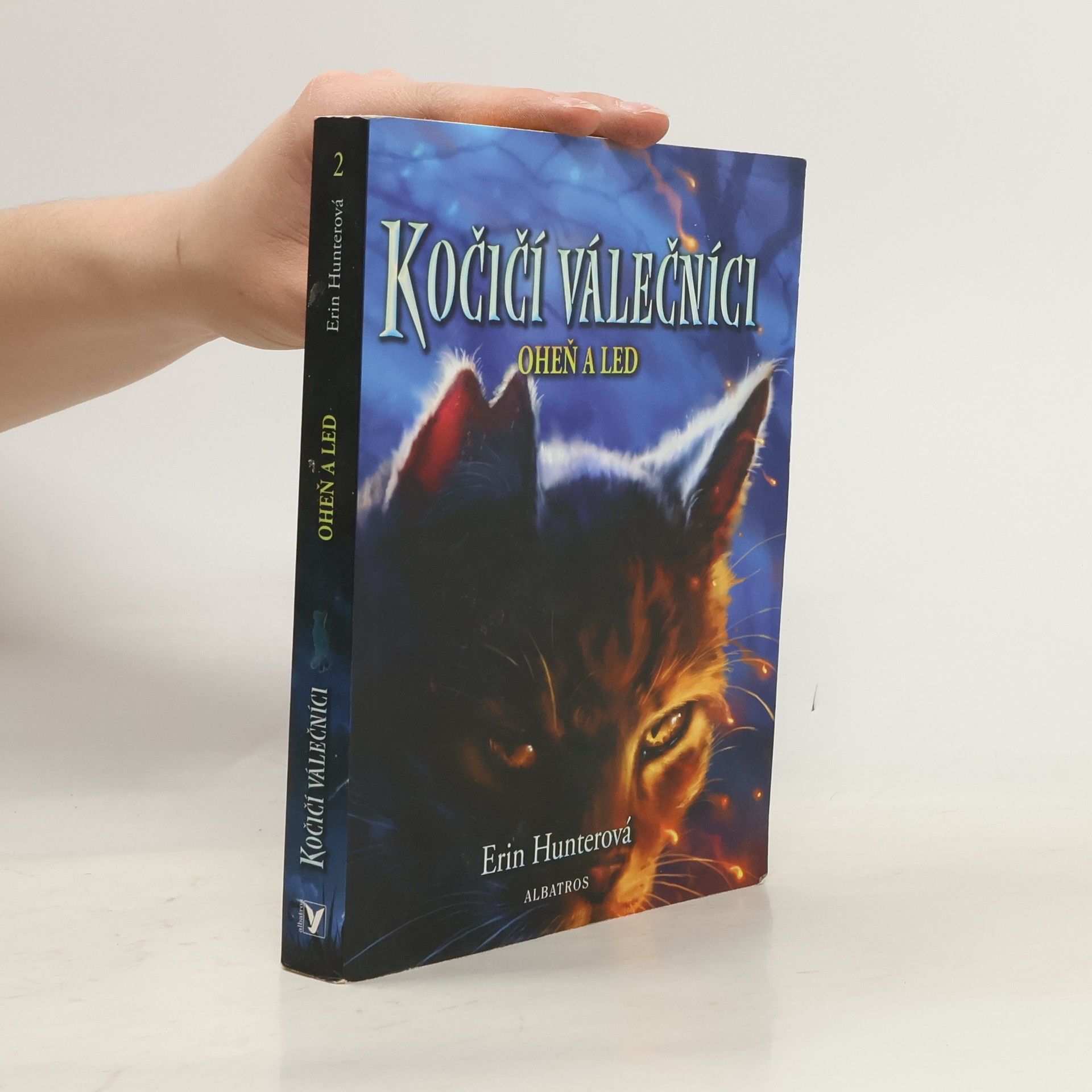 Erin Hunter Kočičí válečníci: Oheň a led