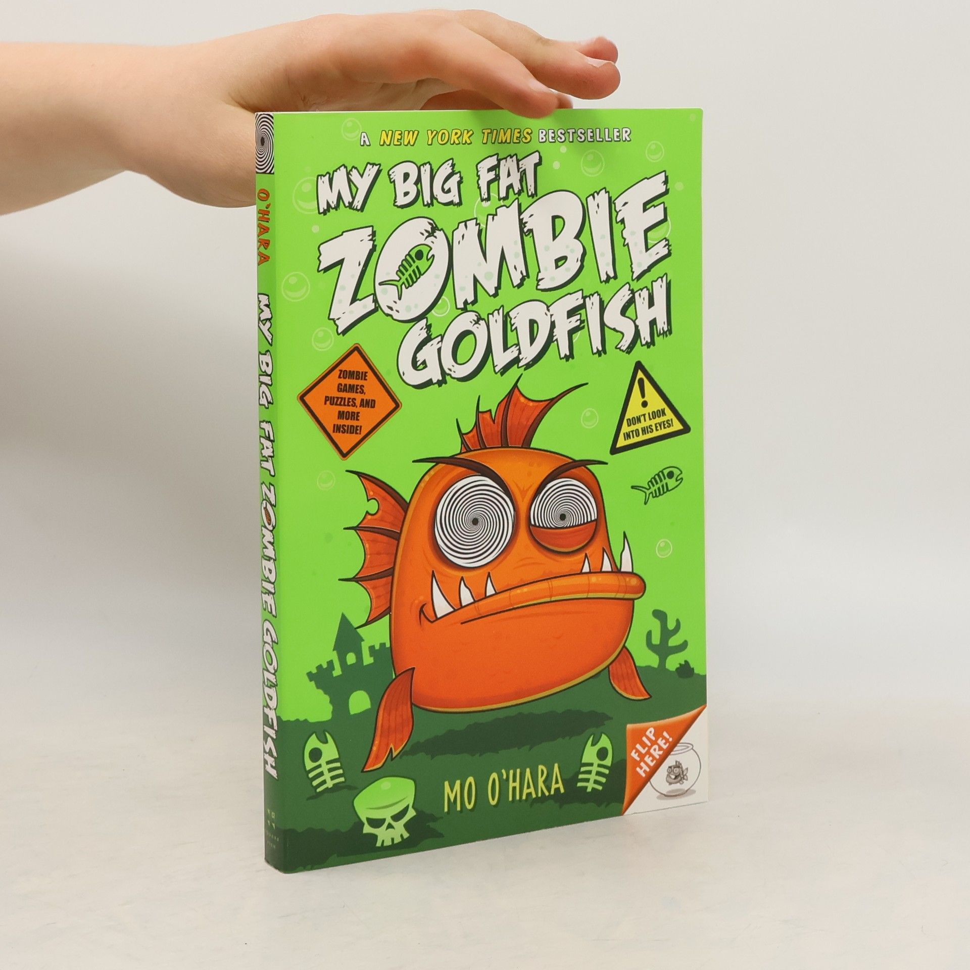 Mo O'Hara My Big Fat Zombie Goldfish