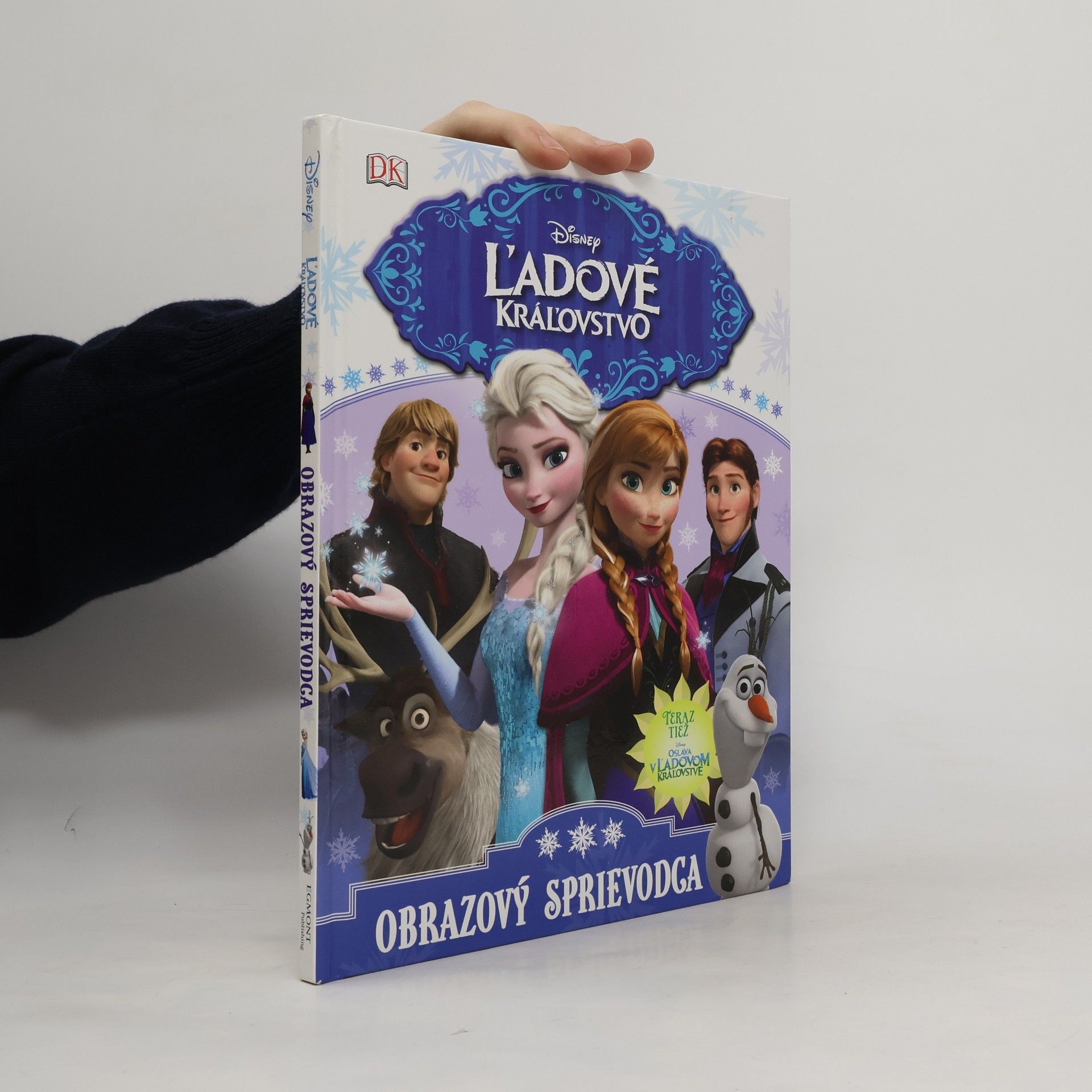 Barbara Bazaldua Frozen. Slovensky Ľadové kráľovstvo : obrazový sprievodca