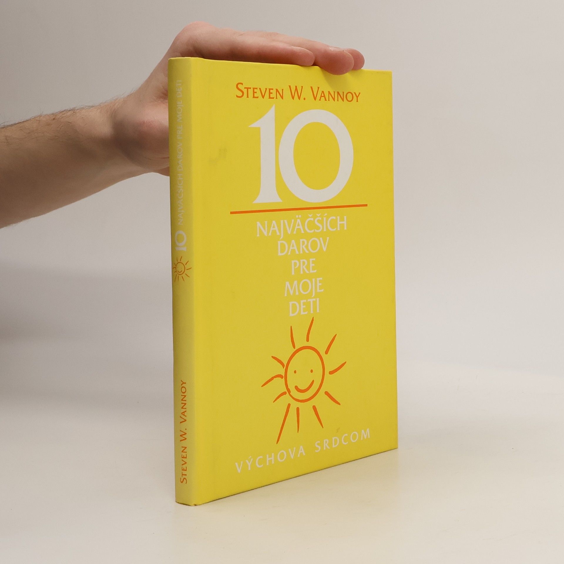 10 nejväčších darov pre moje deti