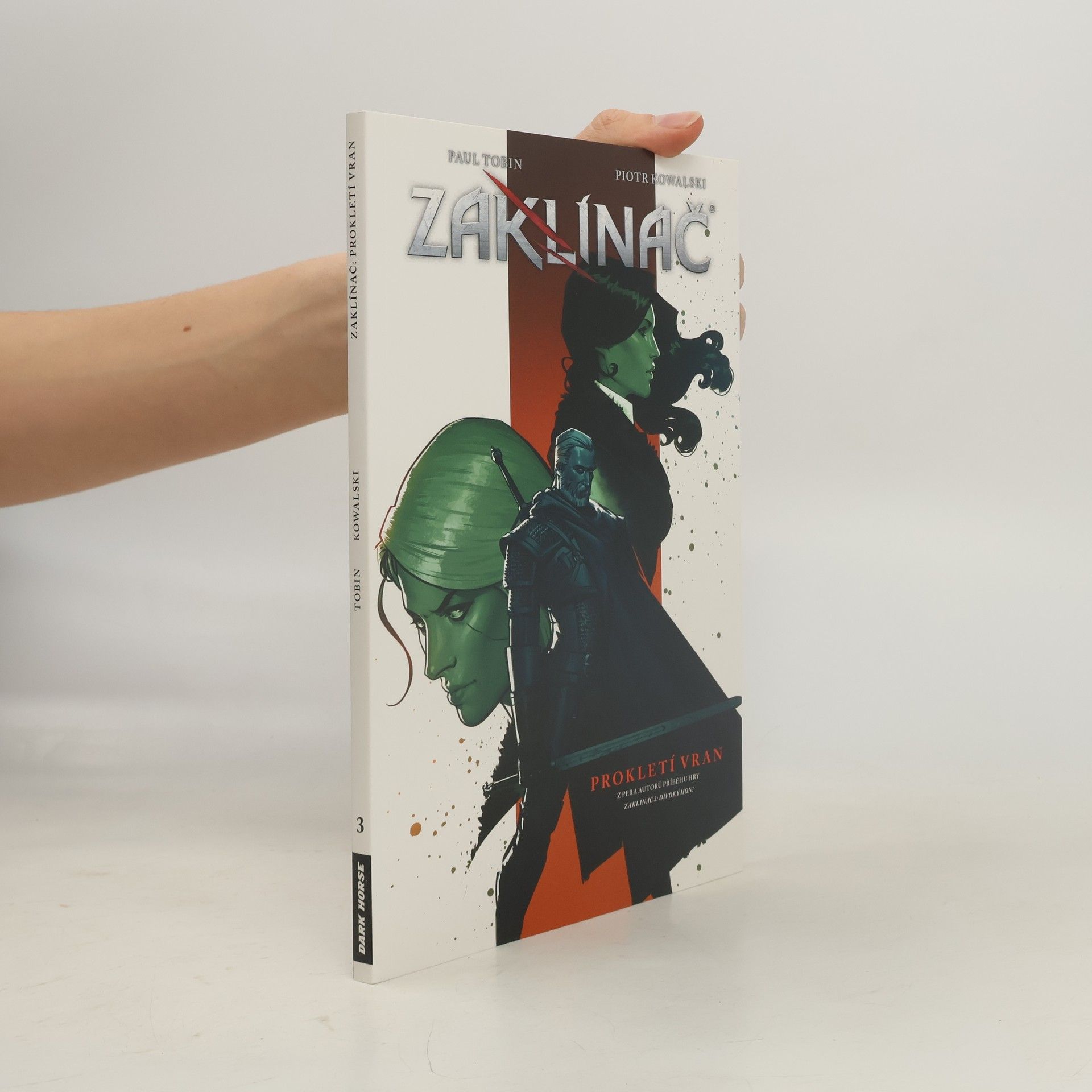 Paul Tobin Zaklínač. Díl 3. Prokletí vran